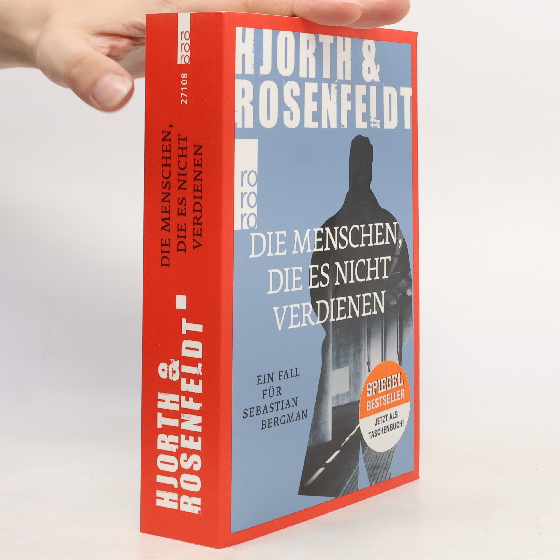 Michael Hjorth Die Menschen, die es nicht verdienen