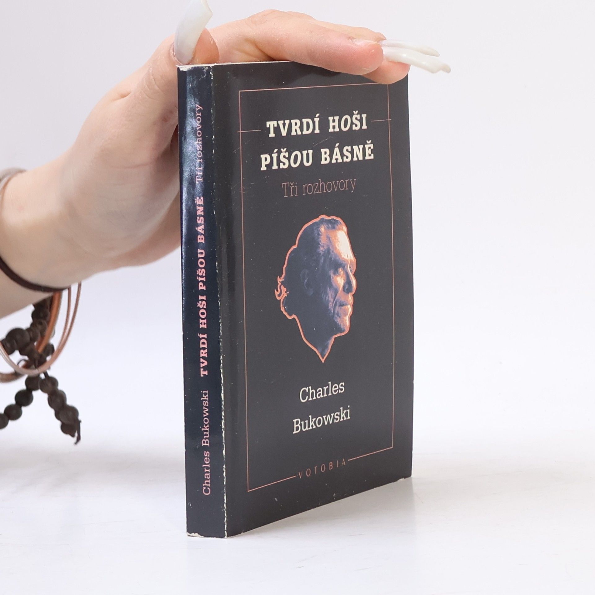Charles Bukowski Tvrdí hoši píšou básně
