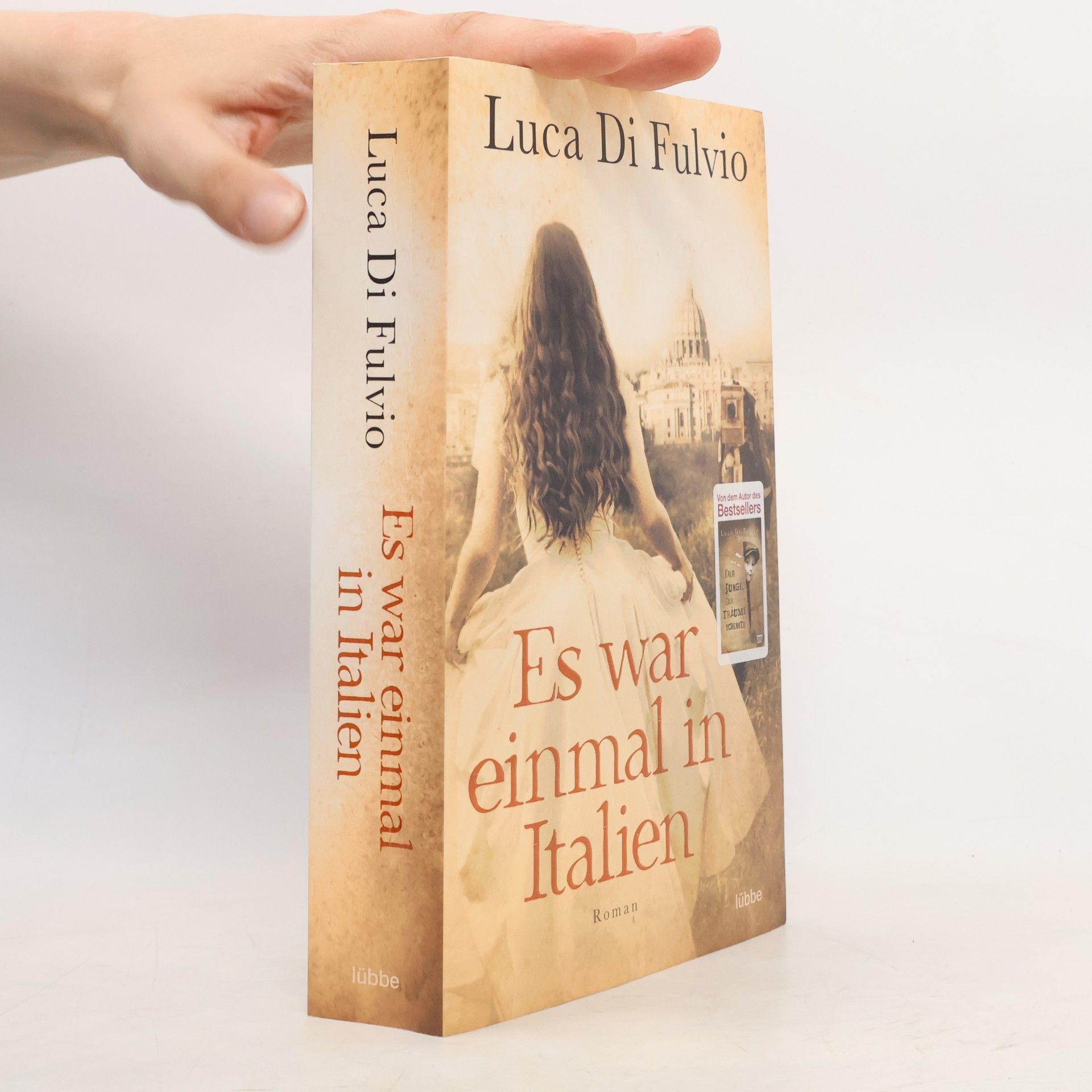 Luca Di Fulvio Es war einmal in Italien