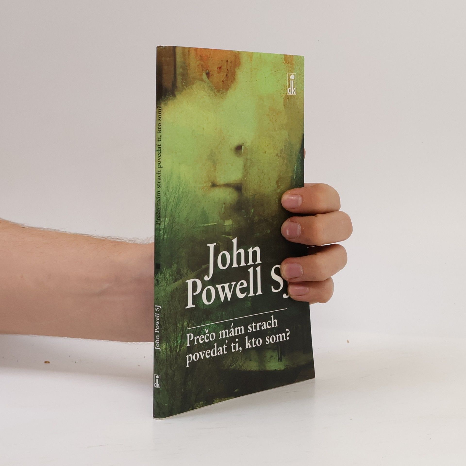 John Powell Prečo mám strach povedať ti, kto som?