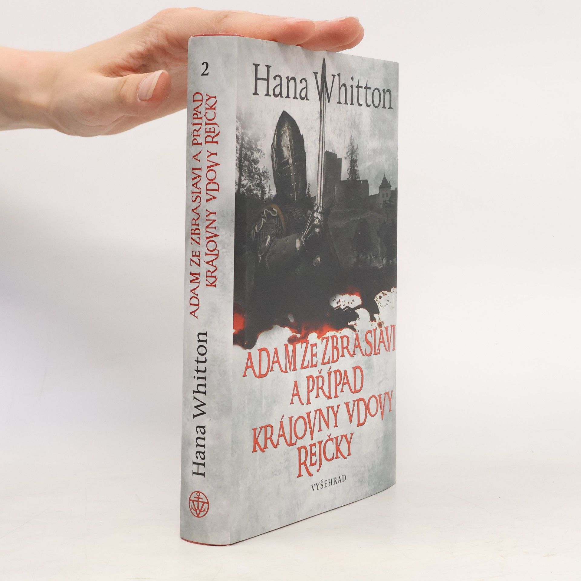Hana Parkánová-Whitton Adam ze Zbraslavi a případ královny vdovy Rejčky 2. díl