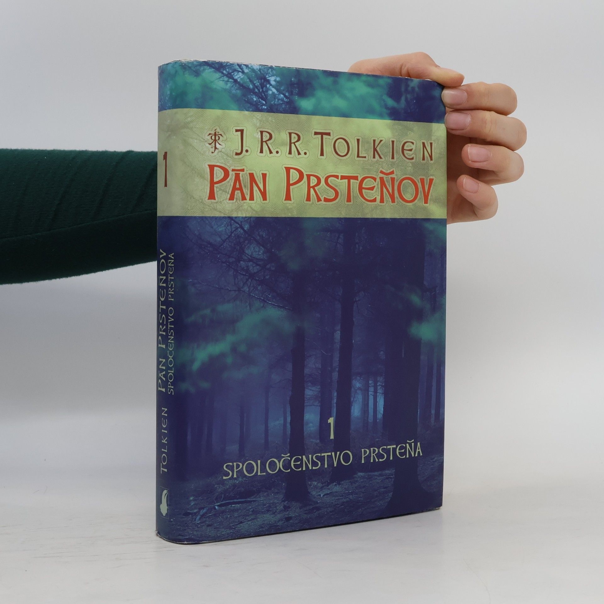 J. R. R. Tolkien Pán prsteňov 1. Spoločenstvo prsteňa