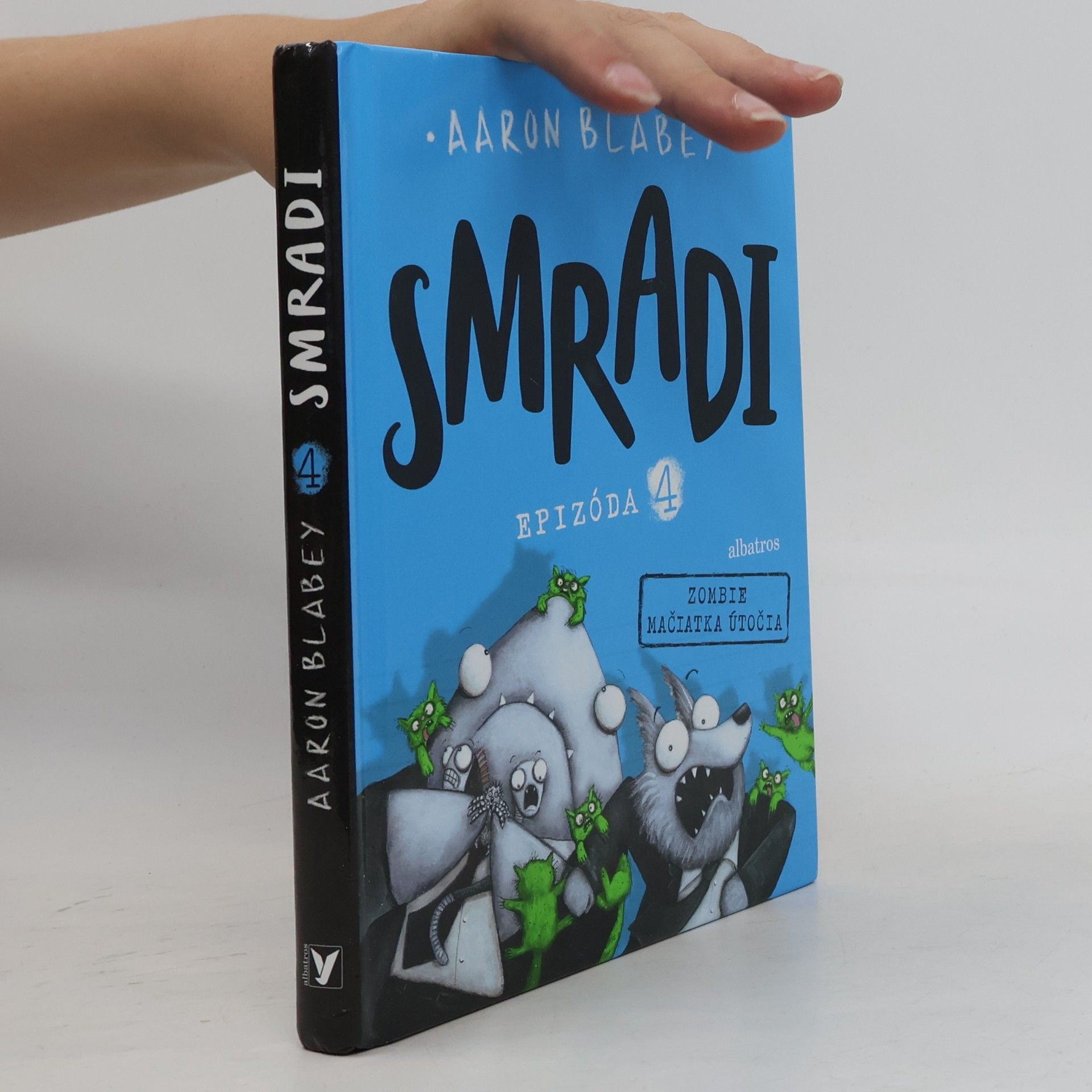 Aaron Blabey Smradi : epizóda 4