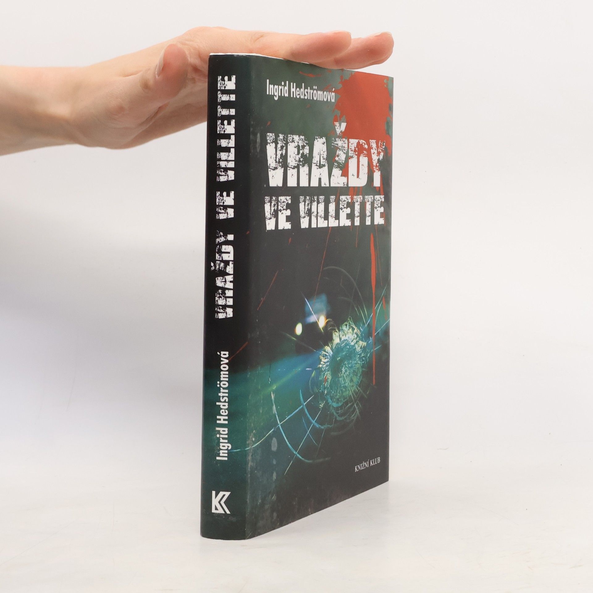 Ingrid Hedström Vraždy ve Villette