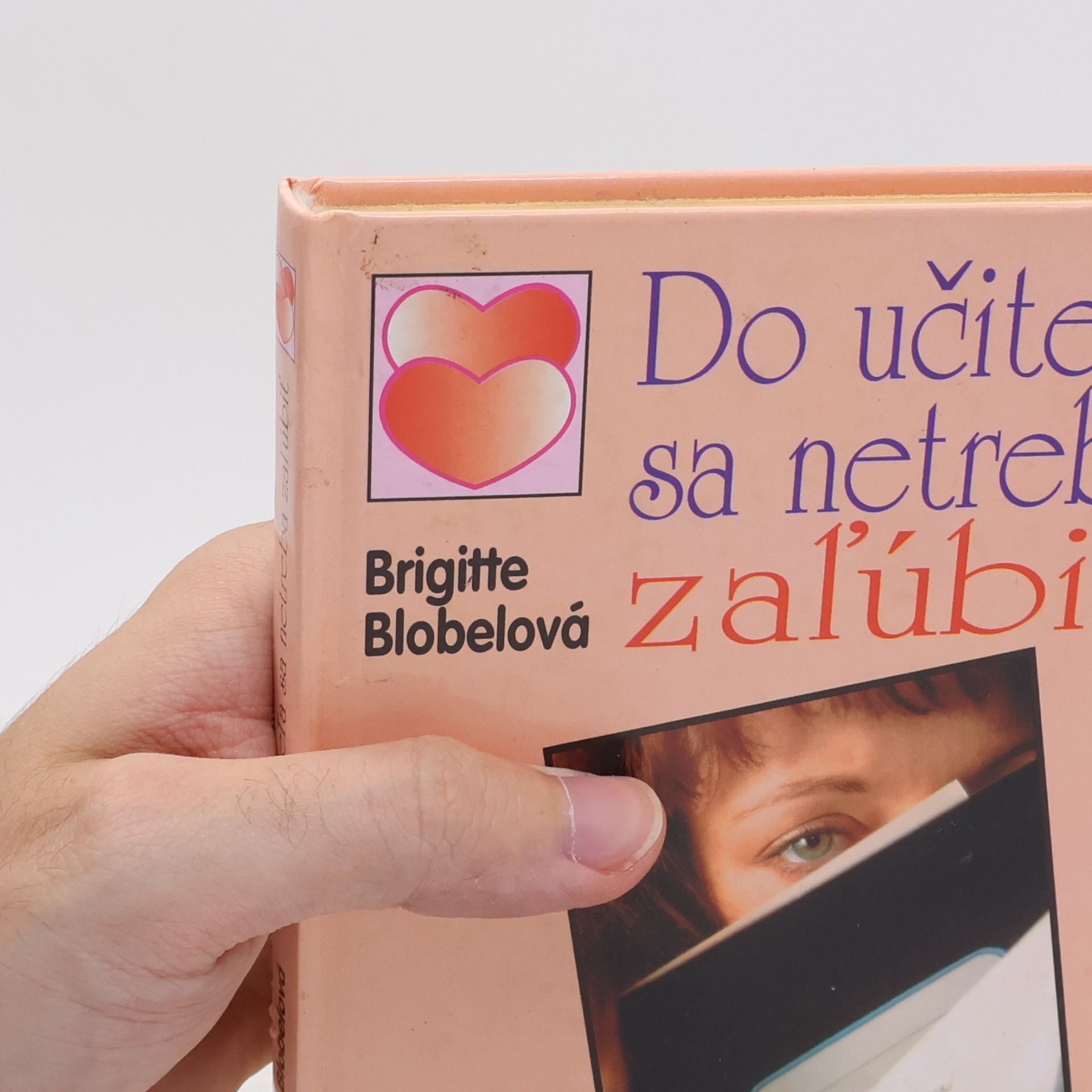 Brigitte Blobel Do učiteľa sa netreba zaľúbiť