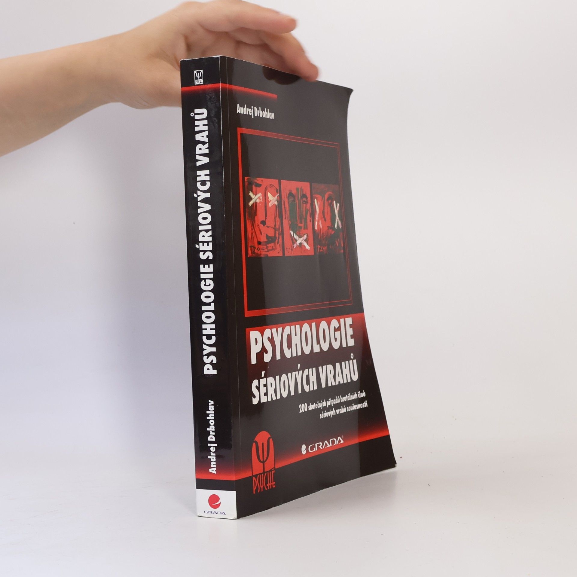 Andrej Drbohlav Psychologie sériových vrahů