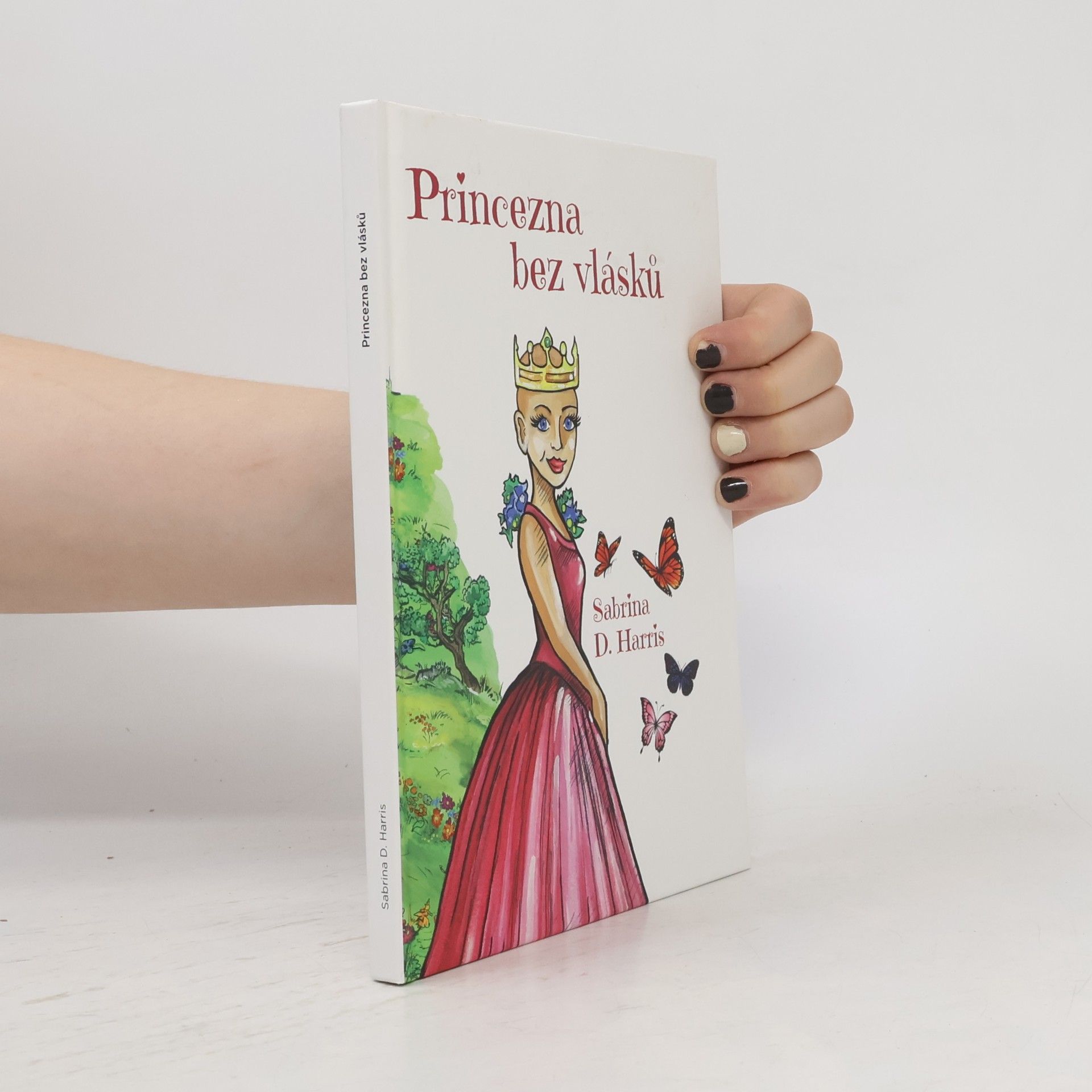 Sabrina D. Harris Princezna bez vlásků