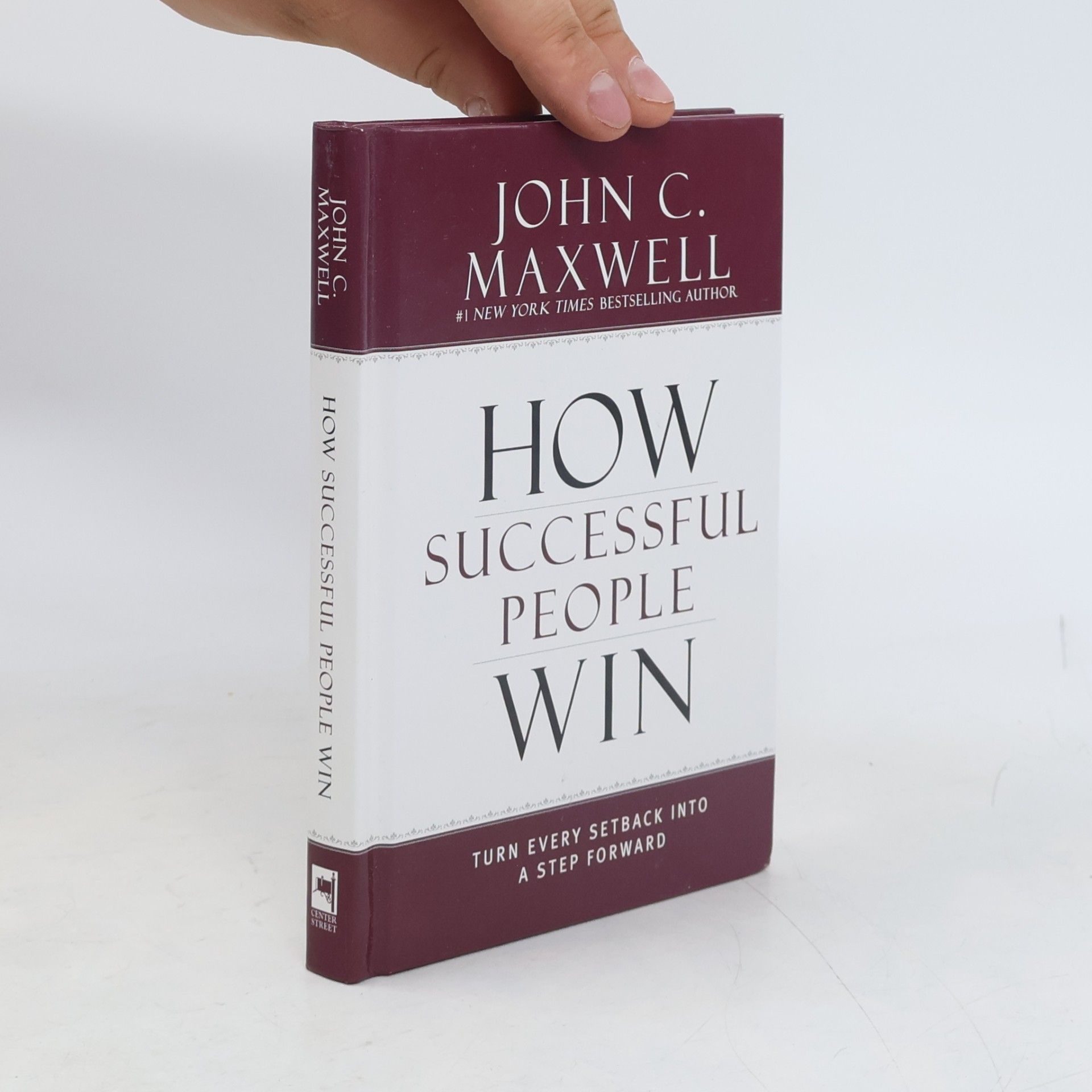John C. Maxwell How Successful People Win