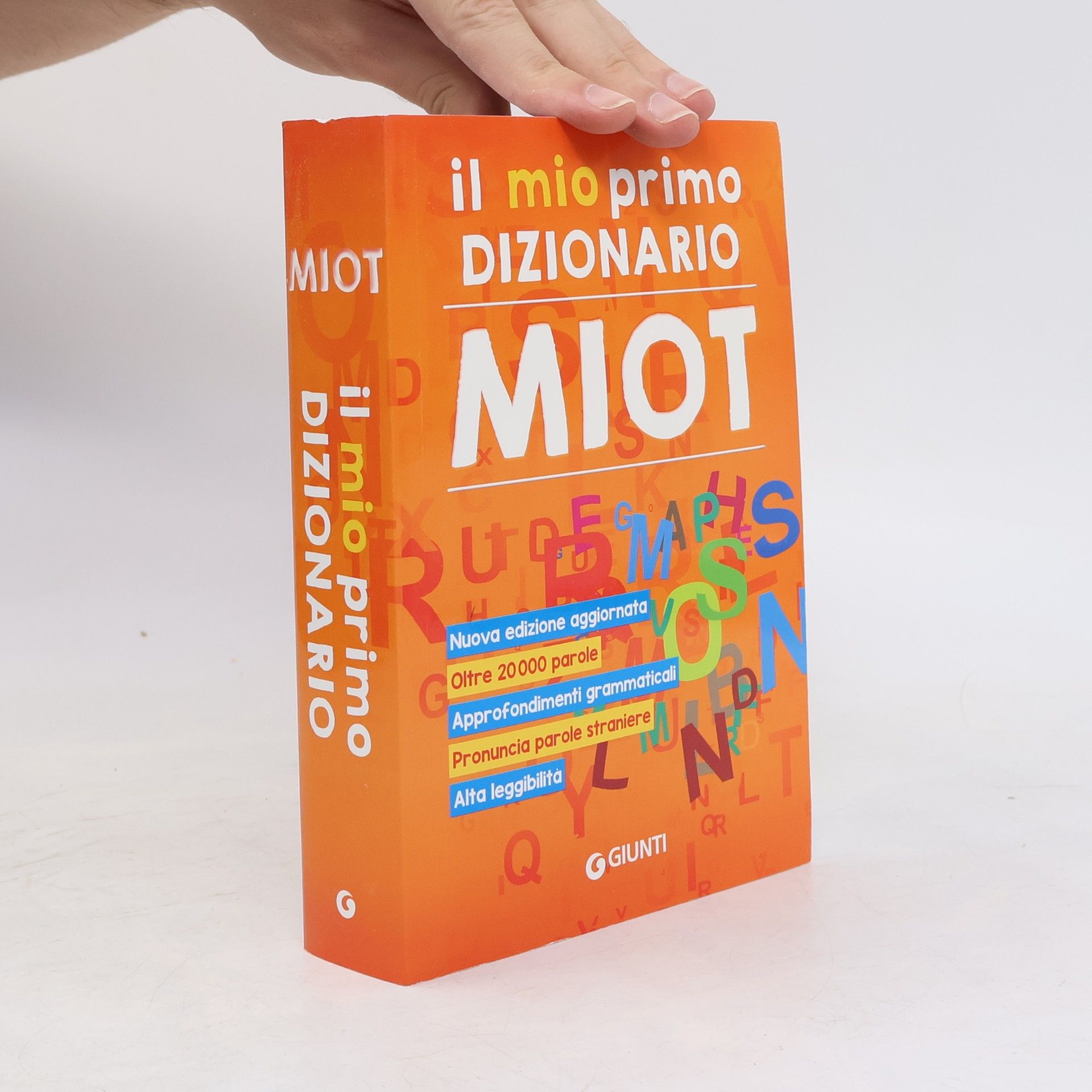 AA.VV. Dizionari ragazzi: Il mio primo dizionario. Nuovo MIOT - Nuova edizione aggiornata