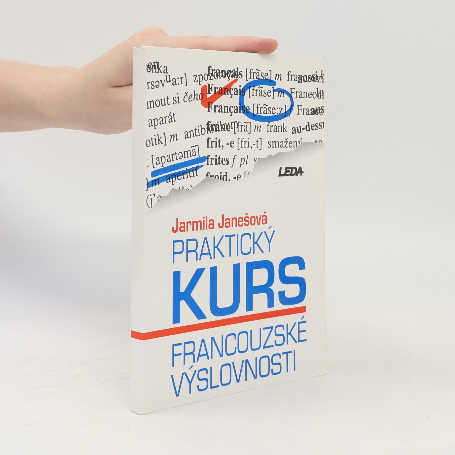 Jarmila Janešová Praktický kurs francouzské výslovnosti