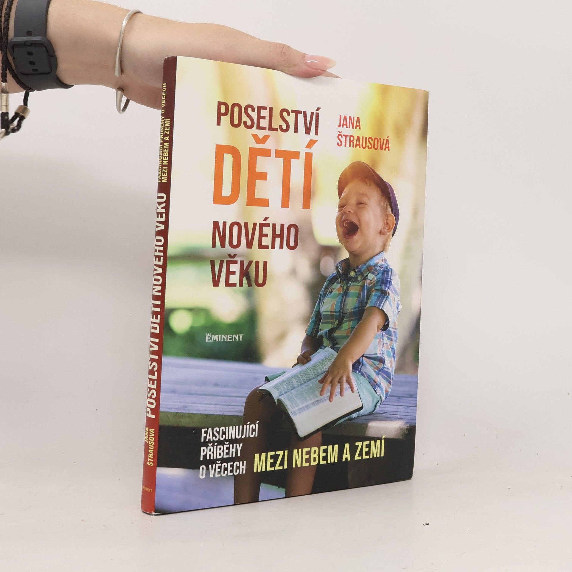 Jana Štrausová Poselství dětí nového věku