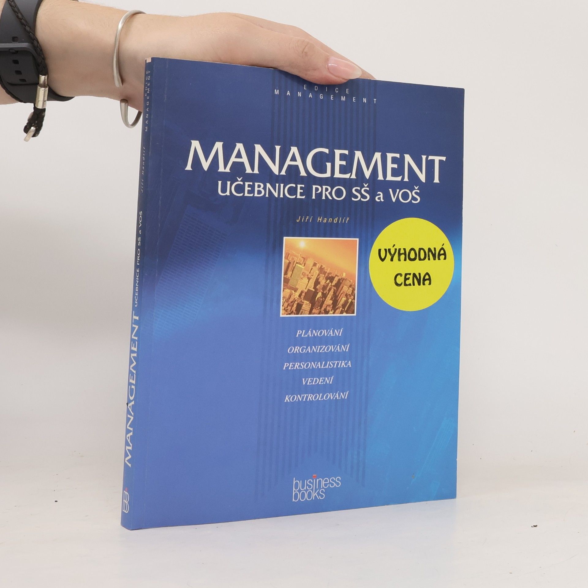 Jiří Handlíř Management pro střední a vyšší odborné školy