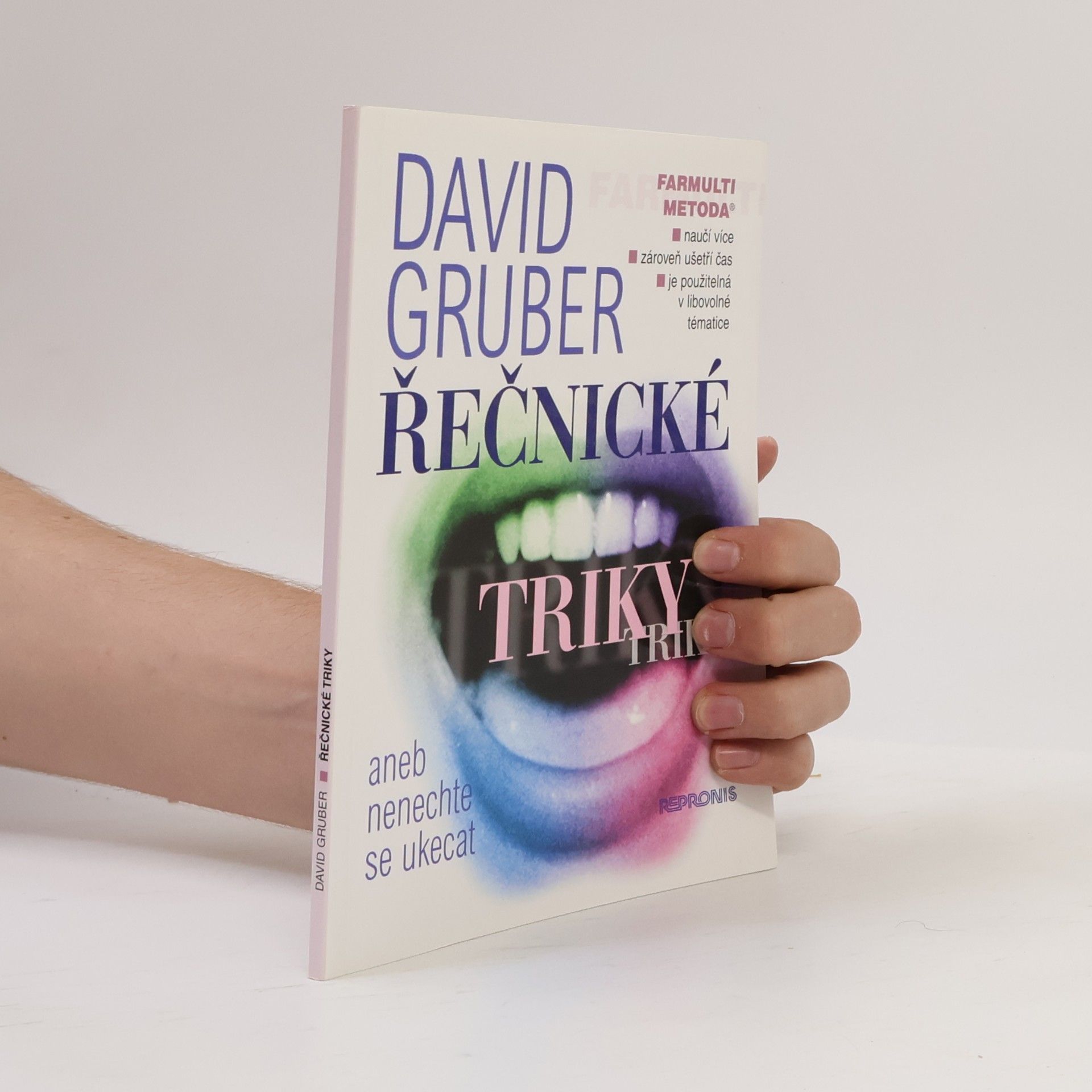David Gruber Řečnické triky, aneb, Nenechte se ukecat