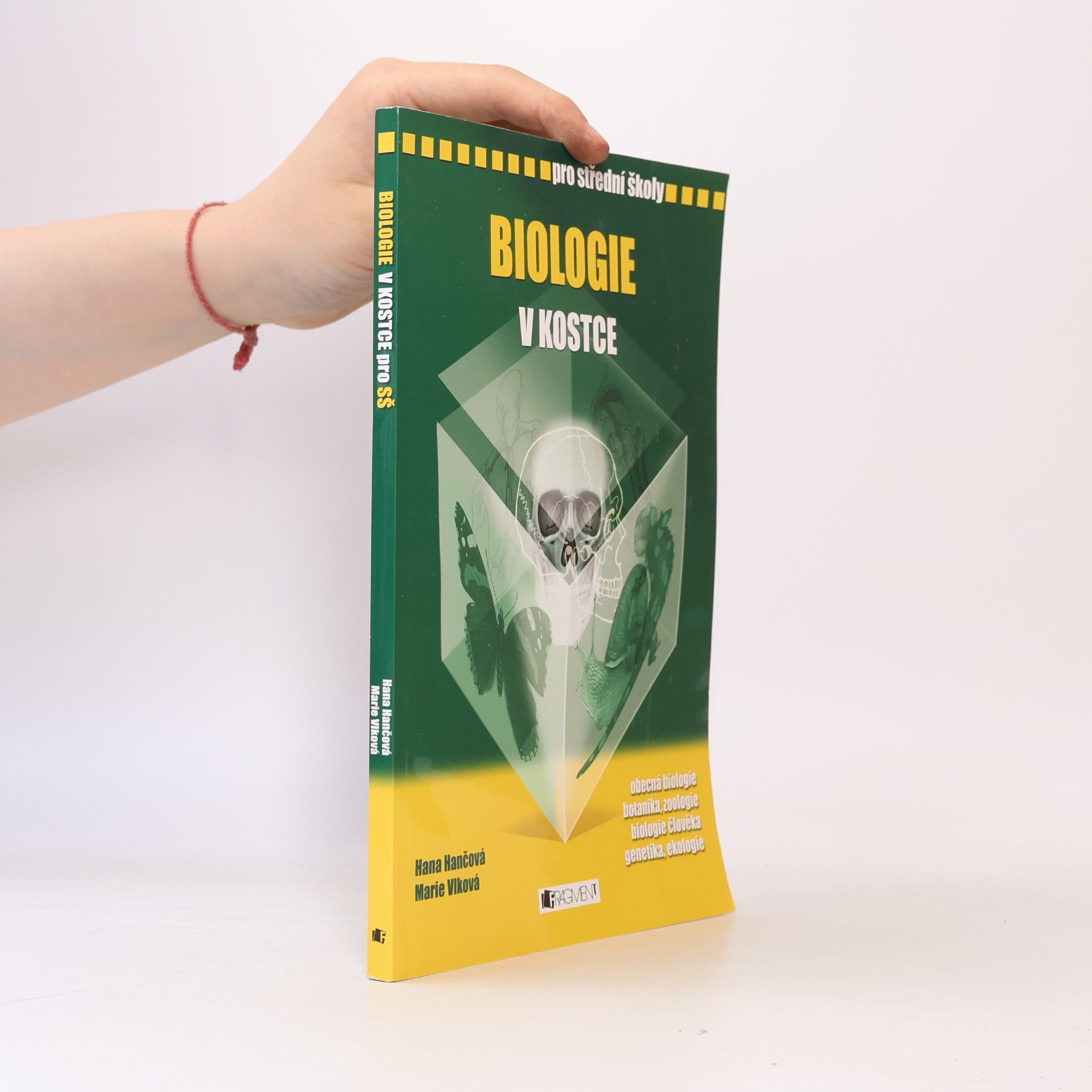 Marie Vlková Biologie v kostce : pro střední školy