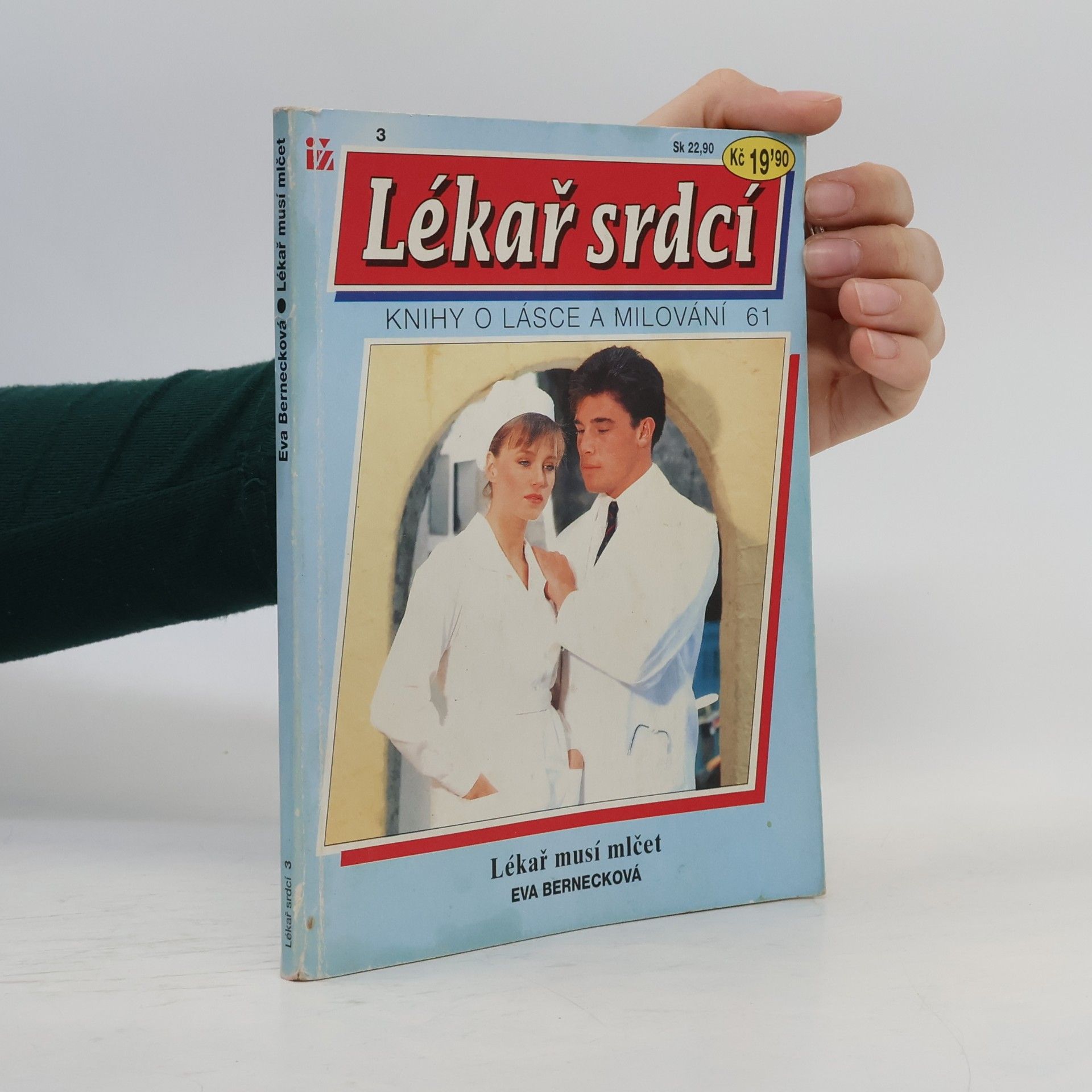 Eva Bernecková Lékař srdcí - 3: Lékař musí mlčet
