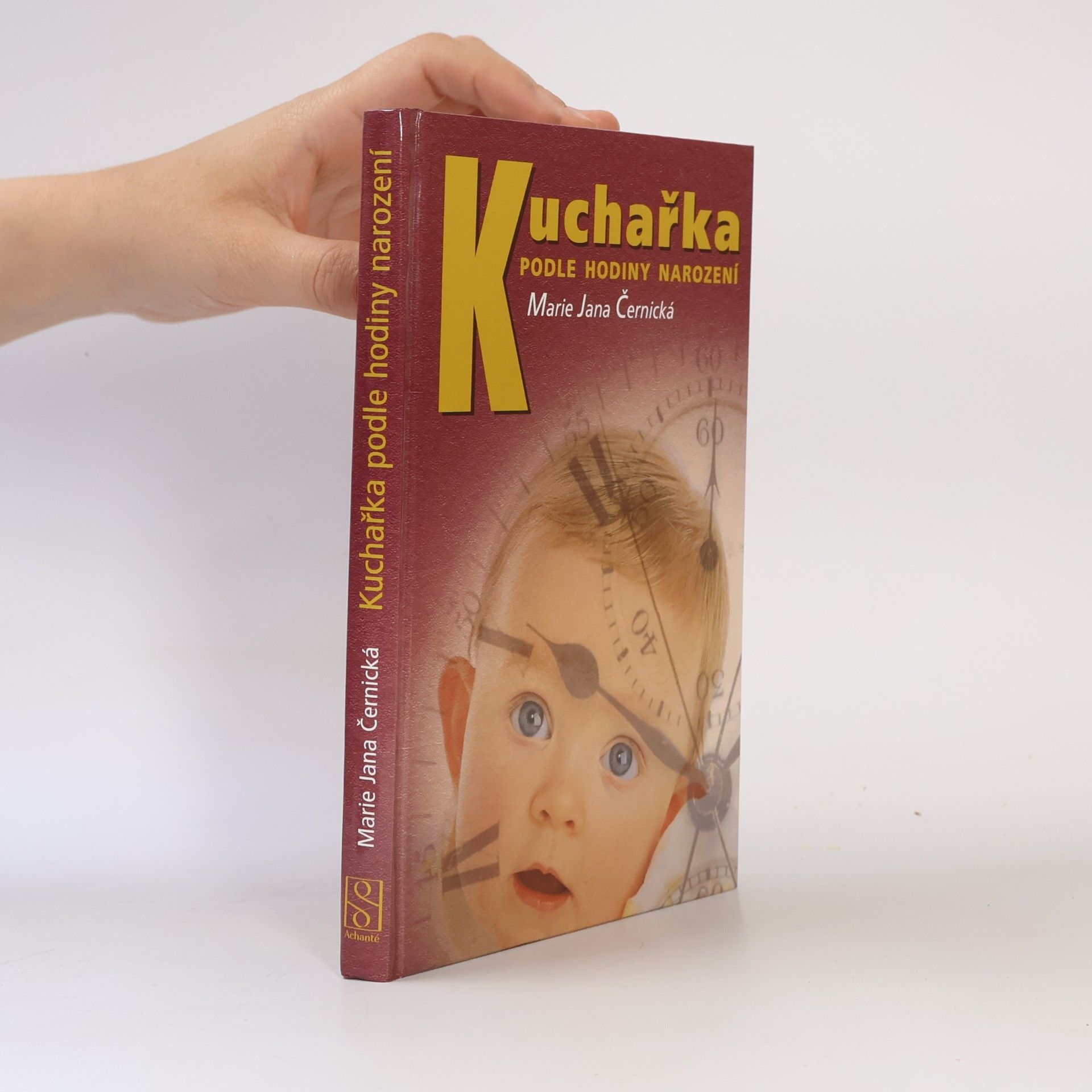 Marie Jana Černická Kuchařka podle hodiny narození