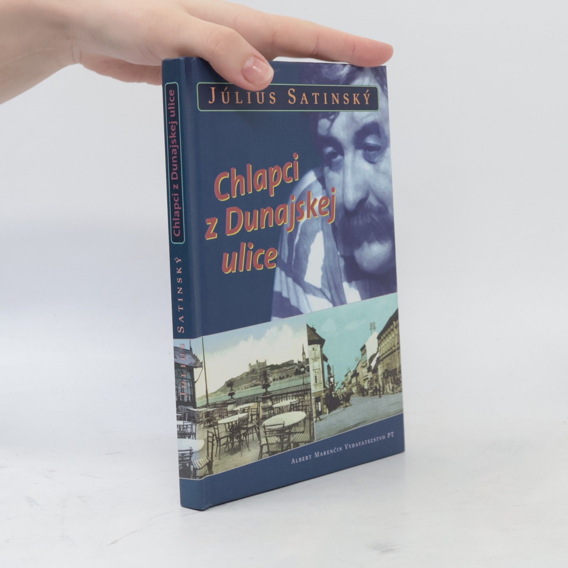 Július Satinský Chlapci z Dunajskej ulice