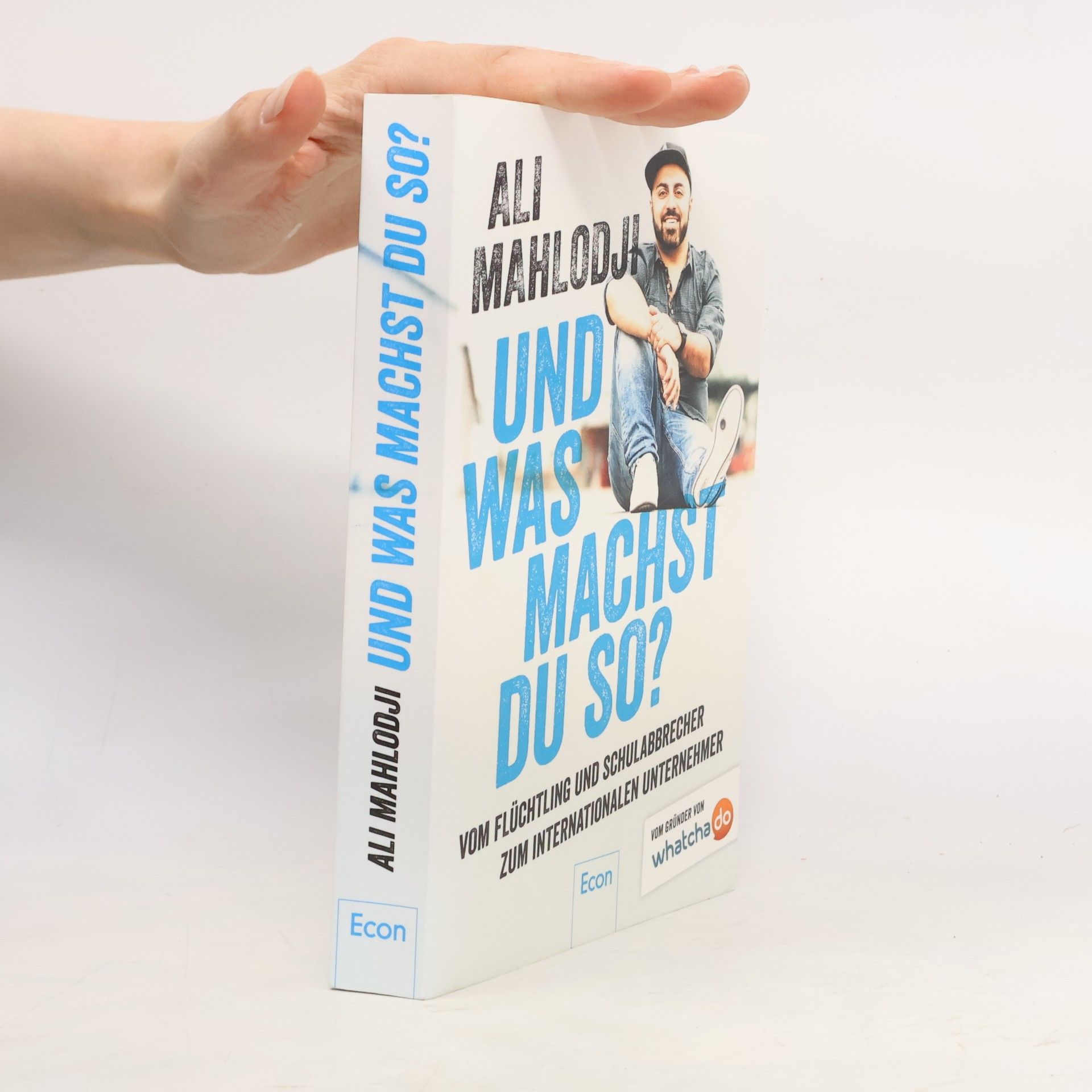 Ali Mahlodji Und was machst Du so?