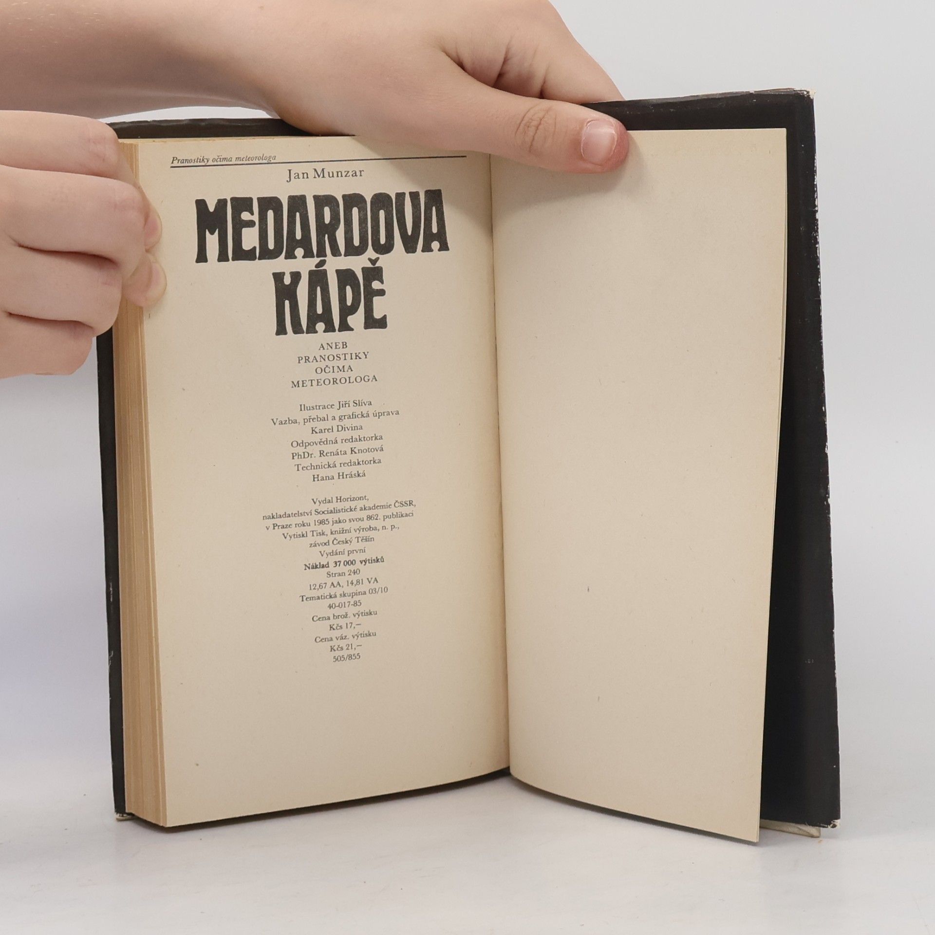 Jiří Slíva Medardova Kápě aneb Pranostiky očima meteorologa