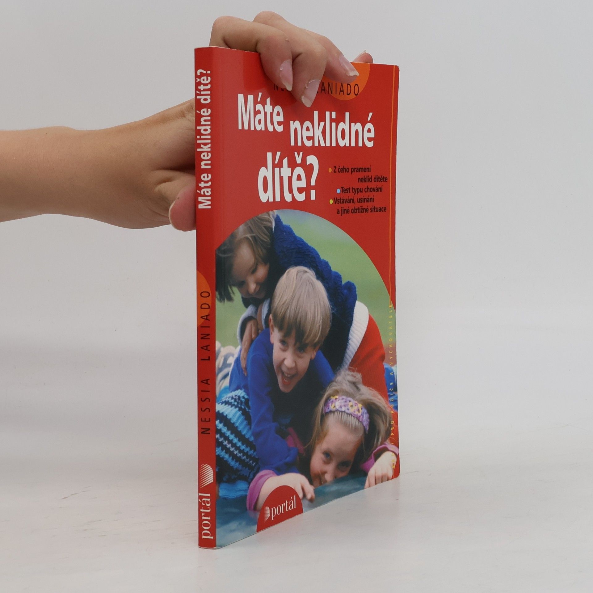 Nessia Laniado Máte neklidné dítě?