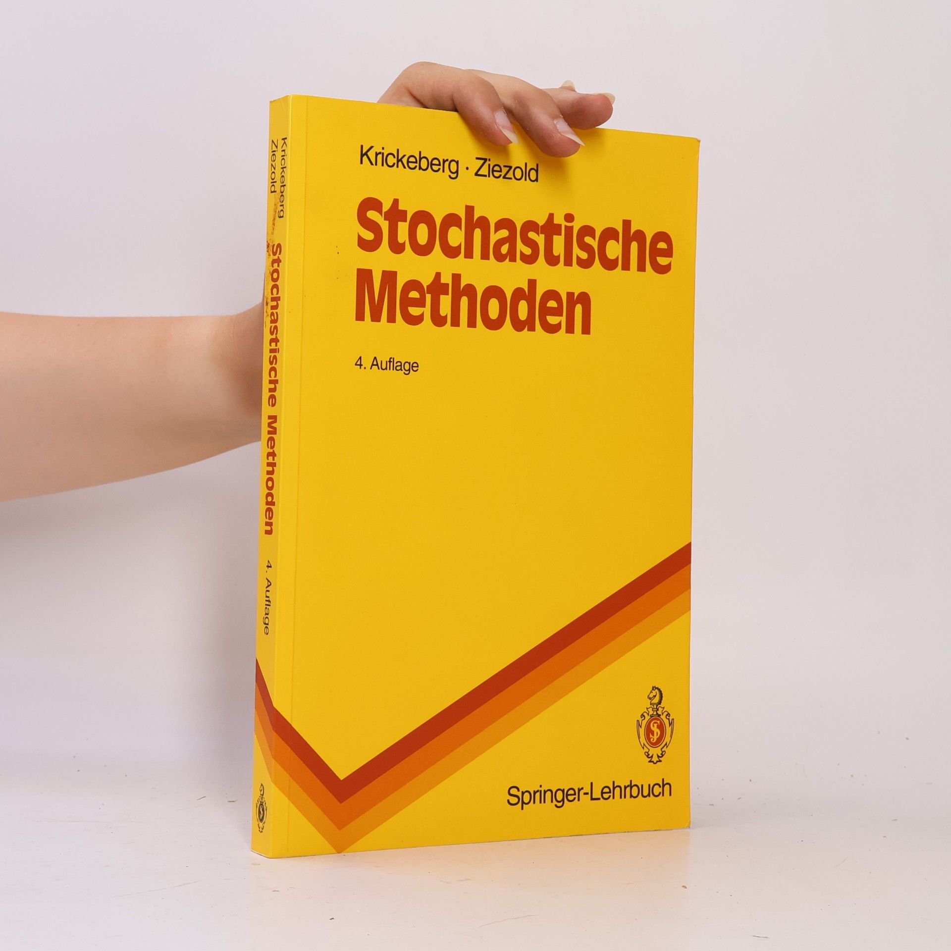 Herbert Ziezold Springer-Lehrbuch: Stochastische Methoden - 4. Auflage