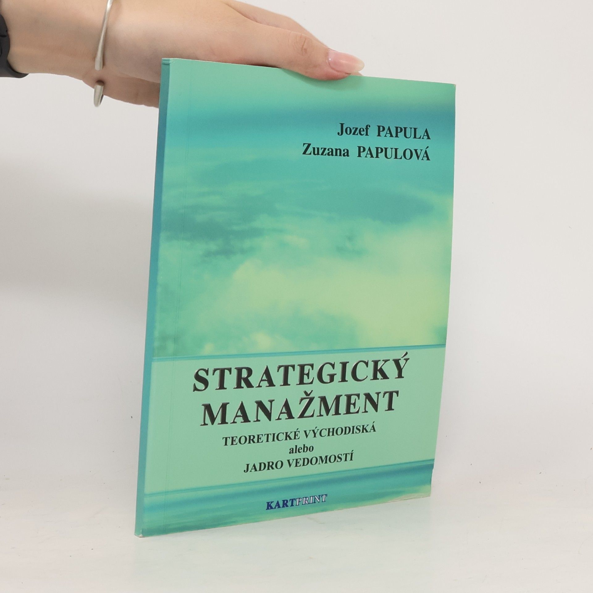 Zuzana Papulová Strategický manažment
