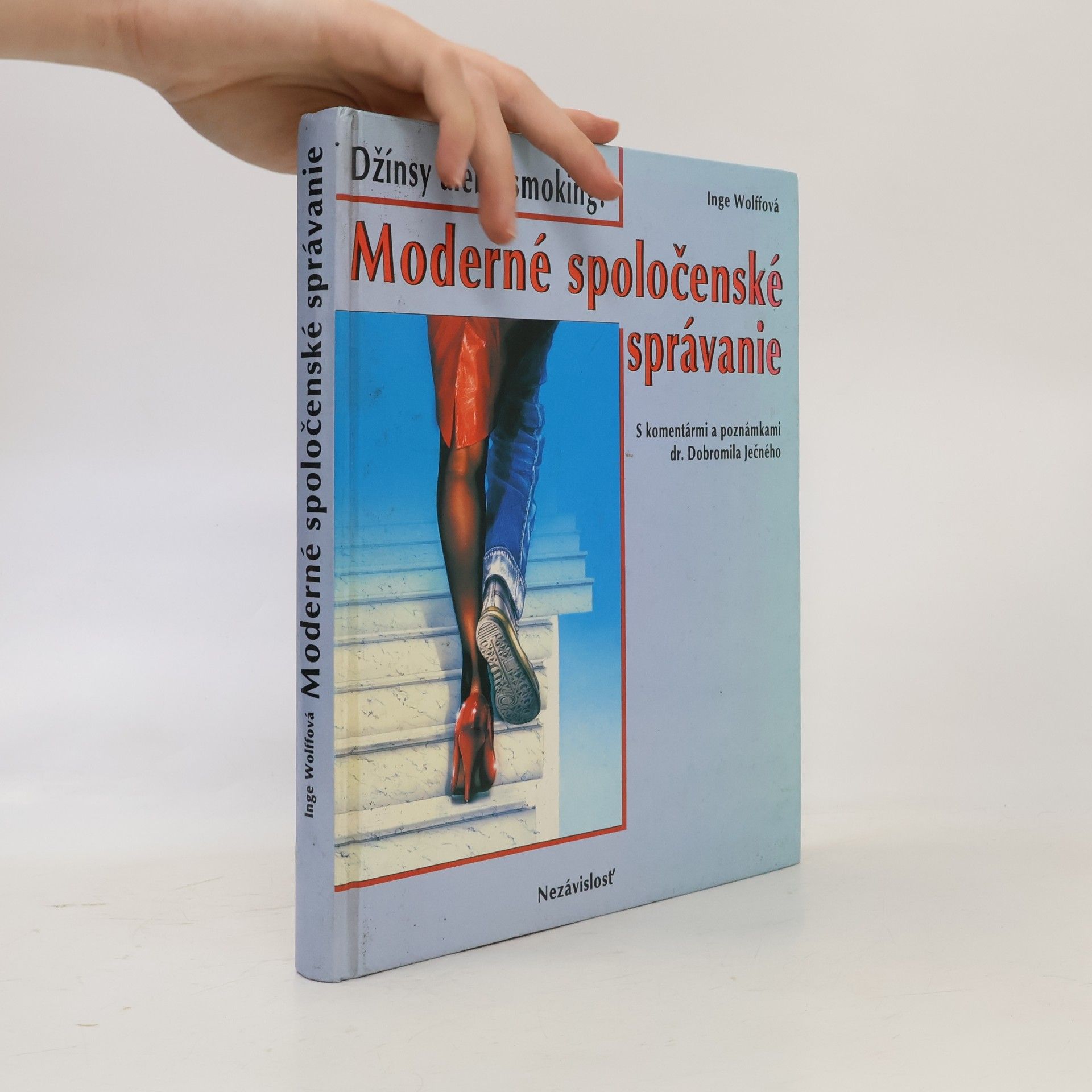 Inge Wolff Moderné spoločenské správanie
