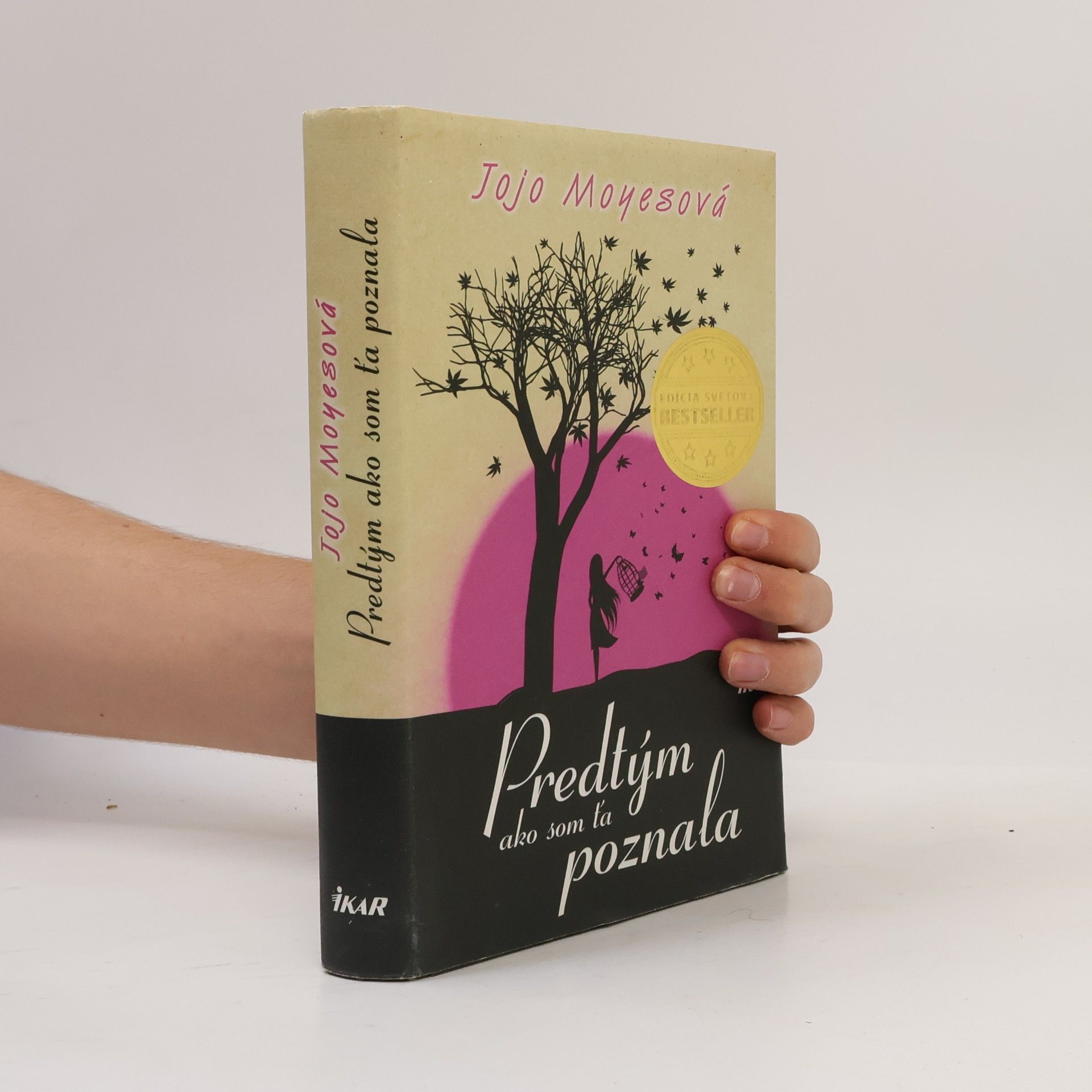 Jojo Moyes Predtým ako som ťa poznala