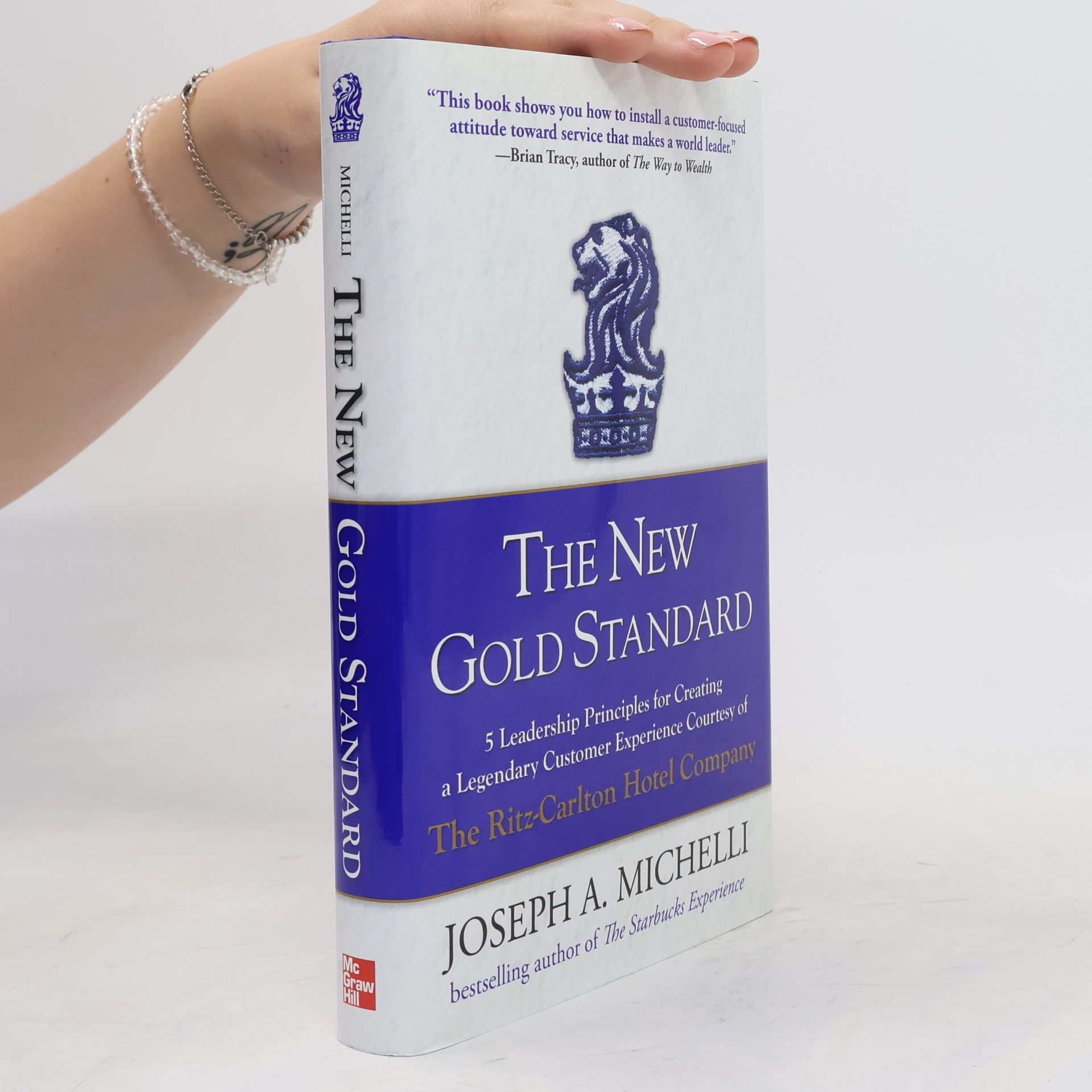Joseph A. Michelli The new gold standard