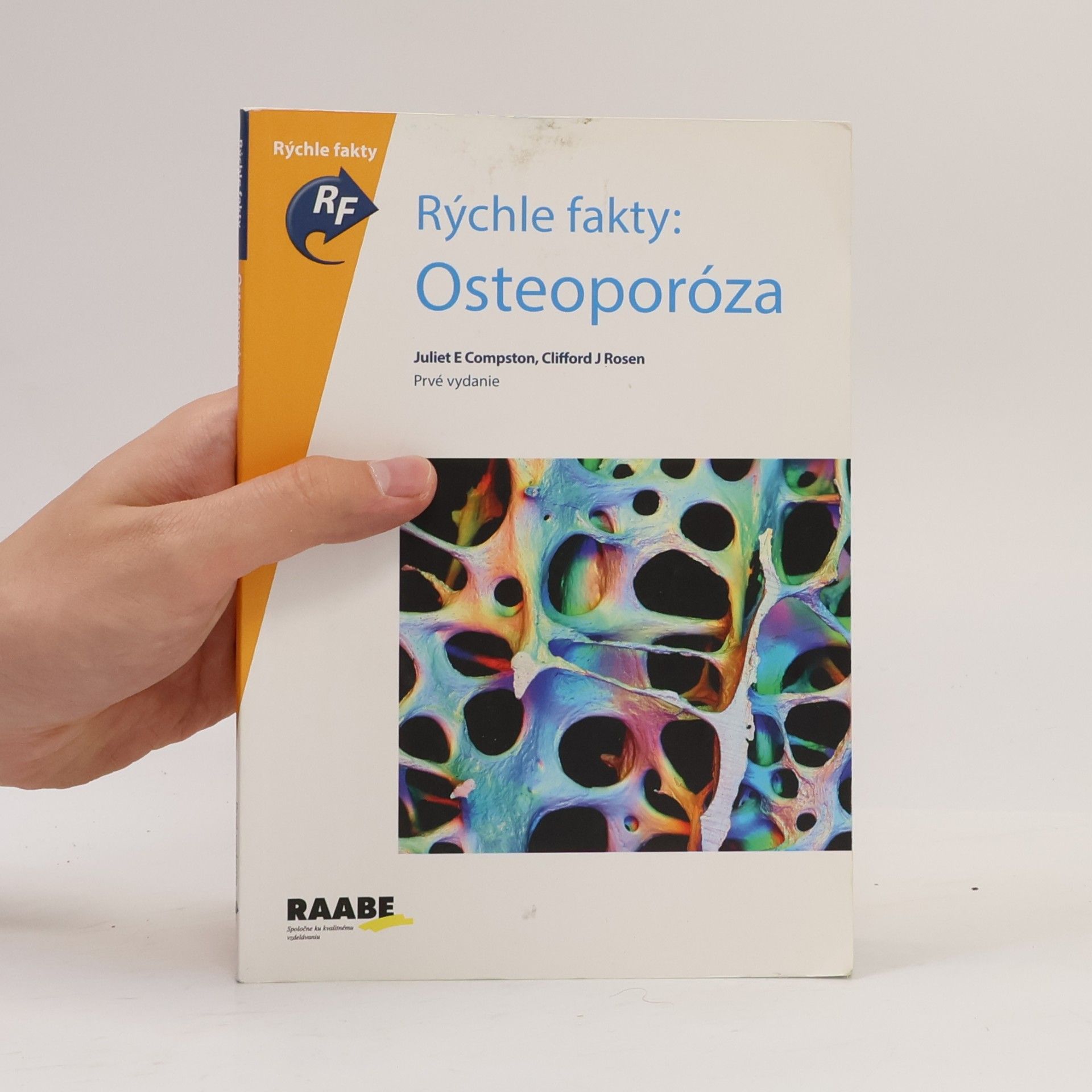 Autores varios Rýchle fakty: Osteoporóza