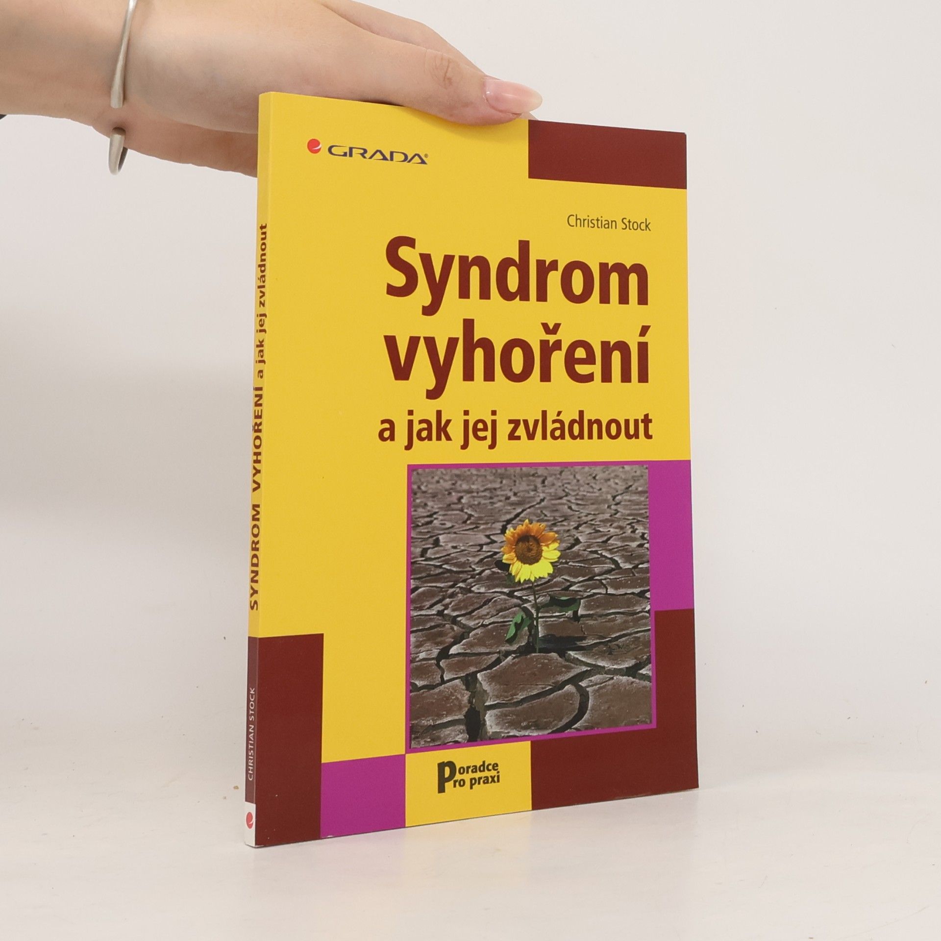 Christian Stock Syndrom vyhoření a jak jej zvládnout