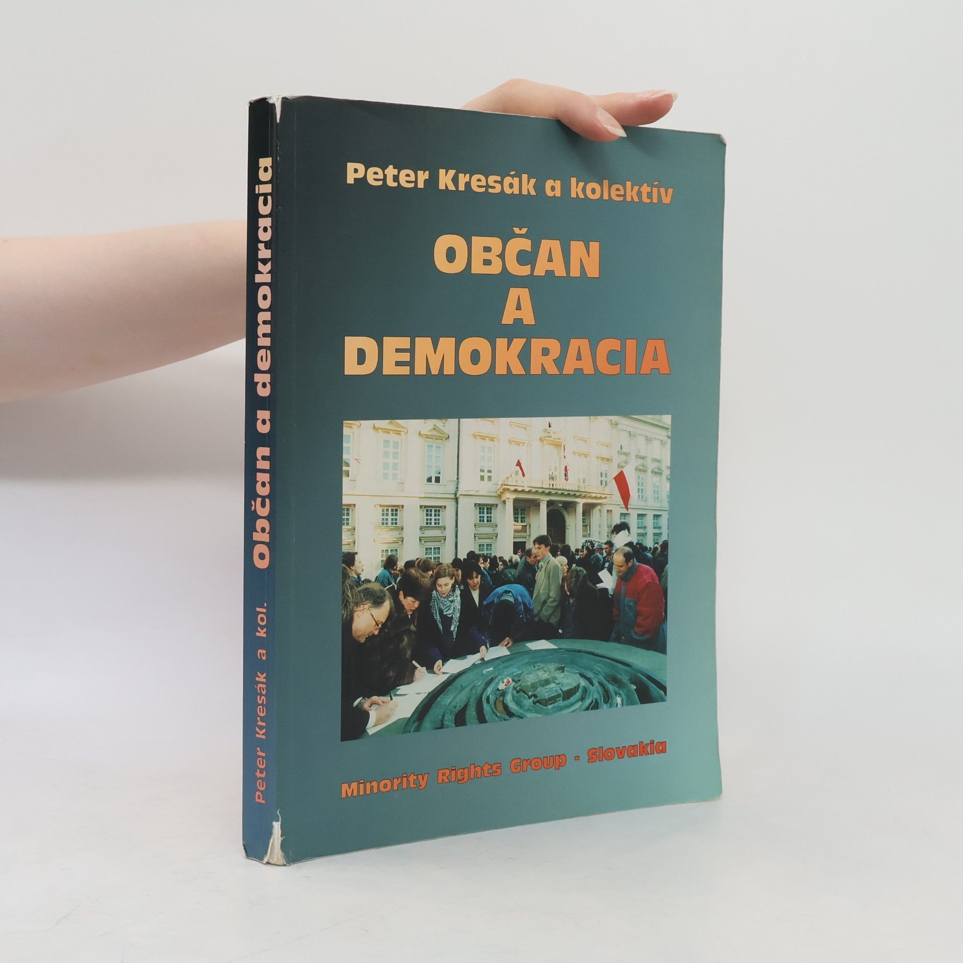 Peter Kresák Občan a demokracia