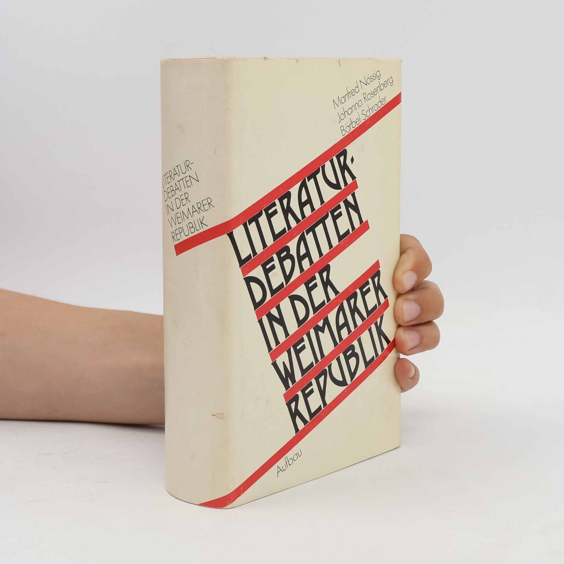 Manfred Nössig Literaturdebatten in der Weimarer Republik