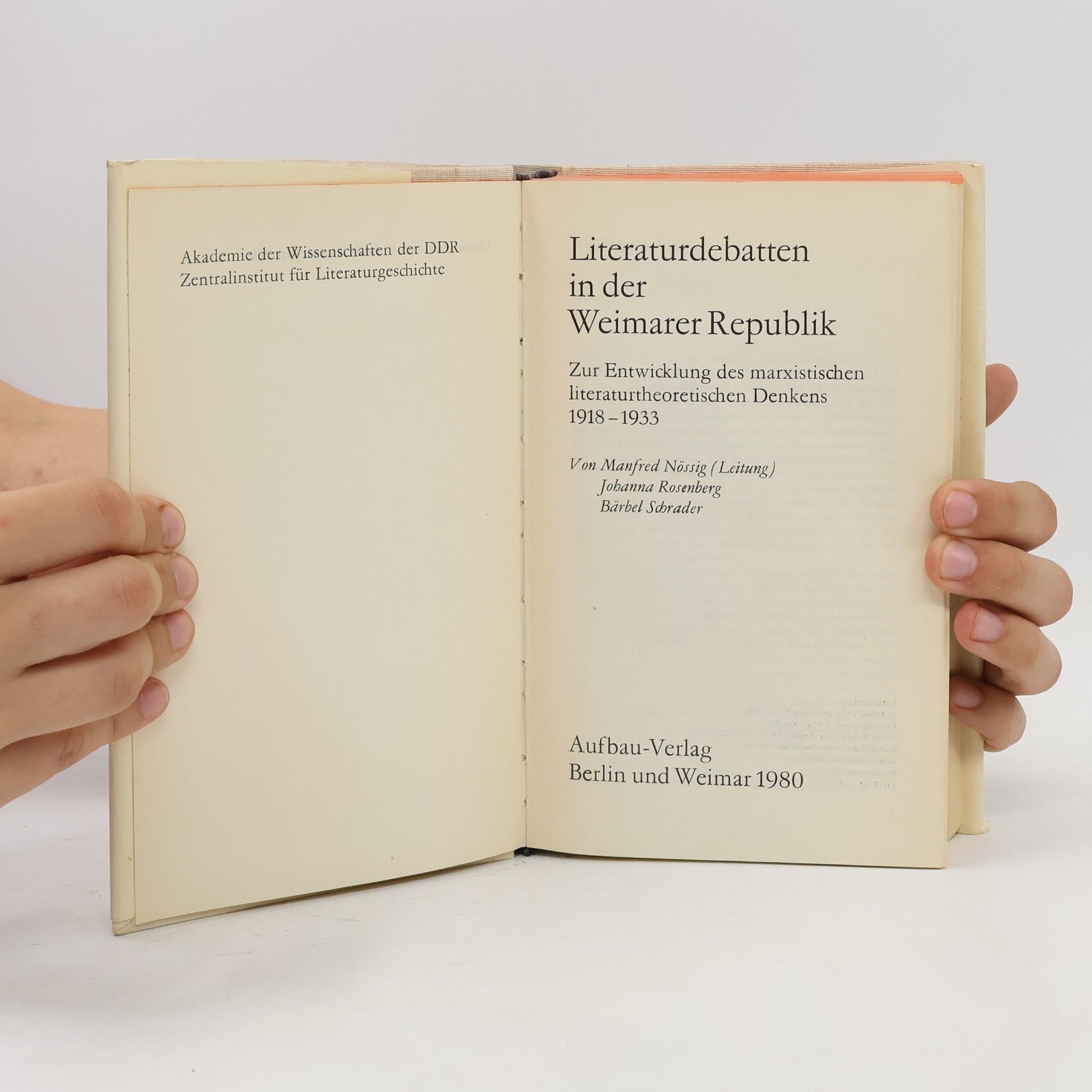 Manfred Nössig Literaturdebatten in der Weimarer Republik