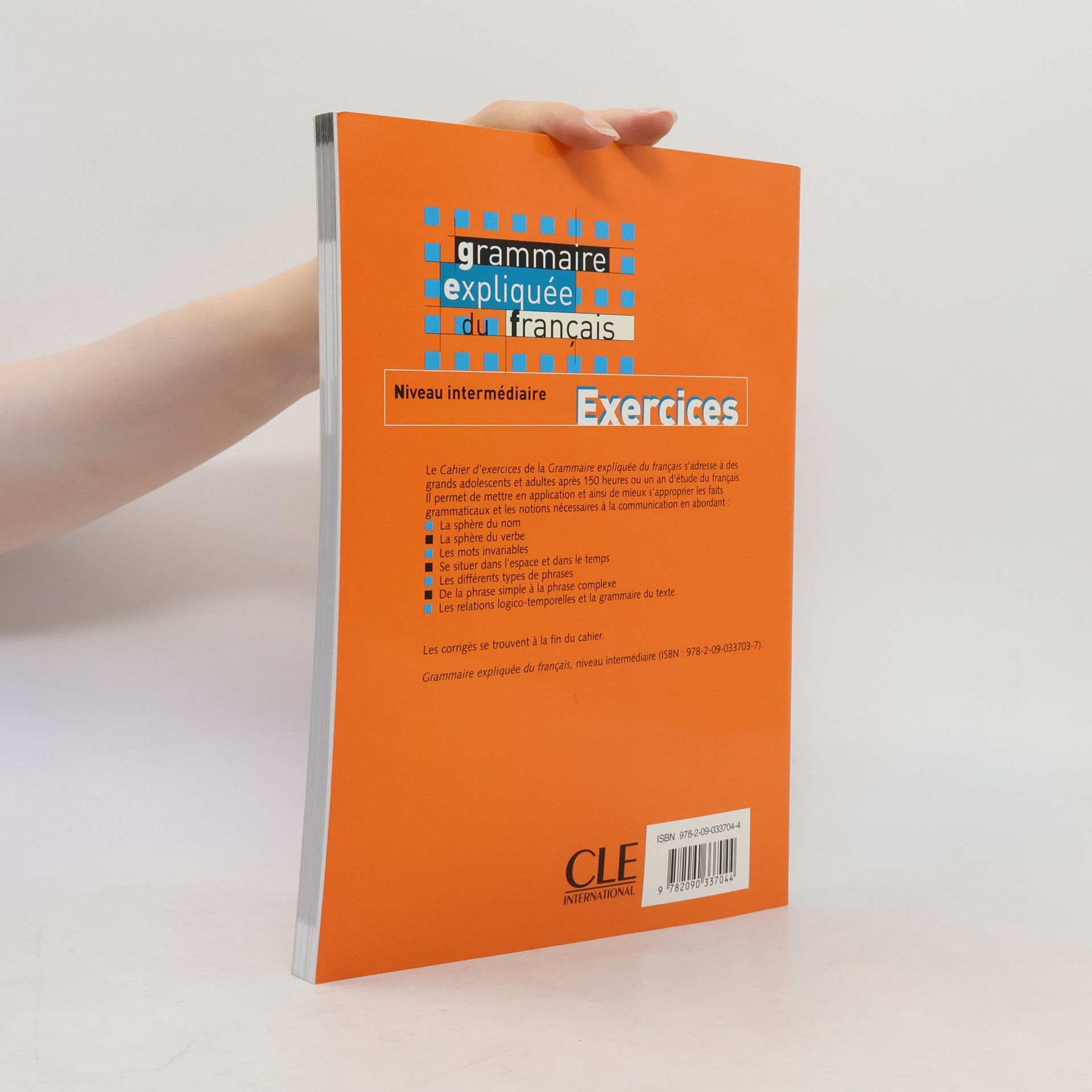 Sylvie Poisson-Quinton Grammaire expliquée du français. Exercices niveau intermédiaire