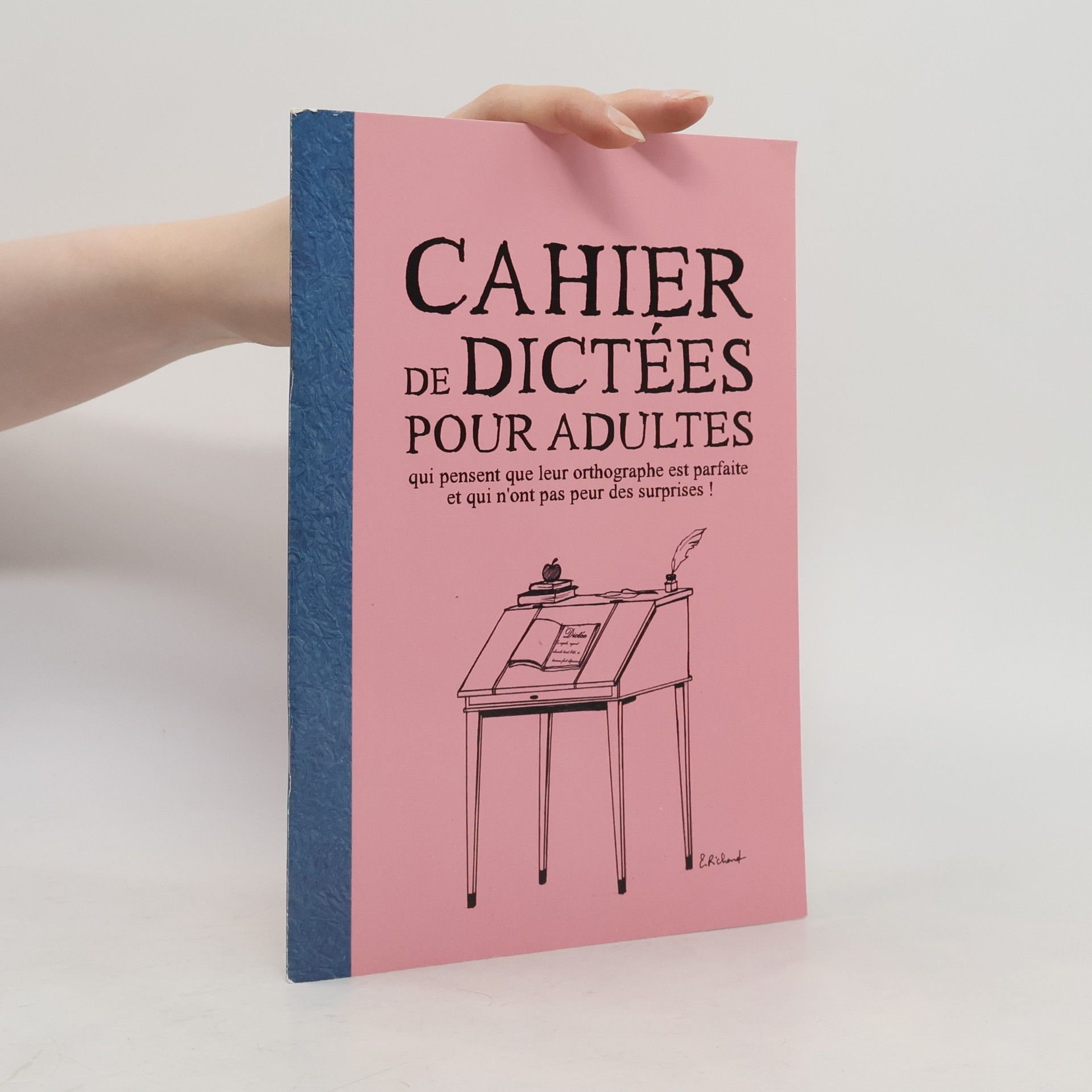Estelle Richard Cahier de dictées pour adultes