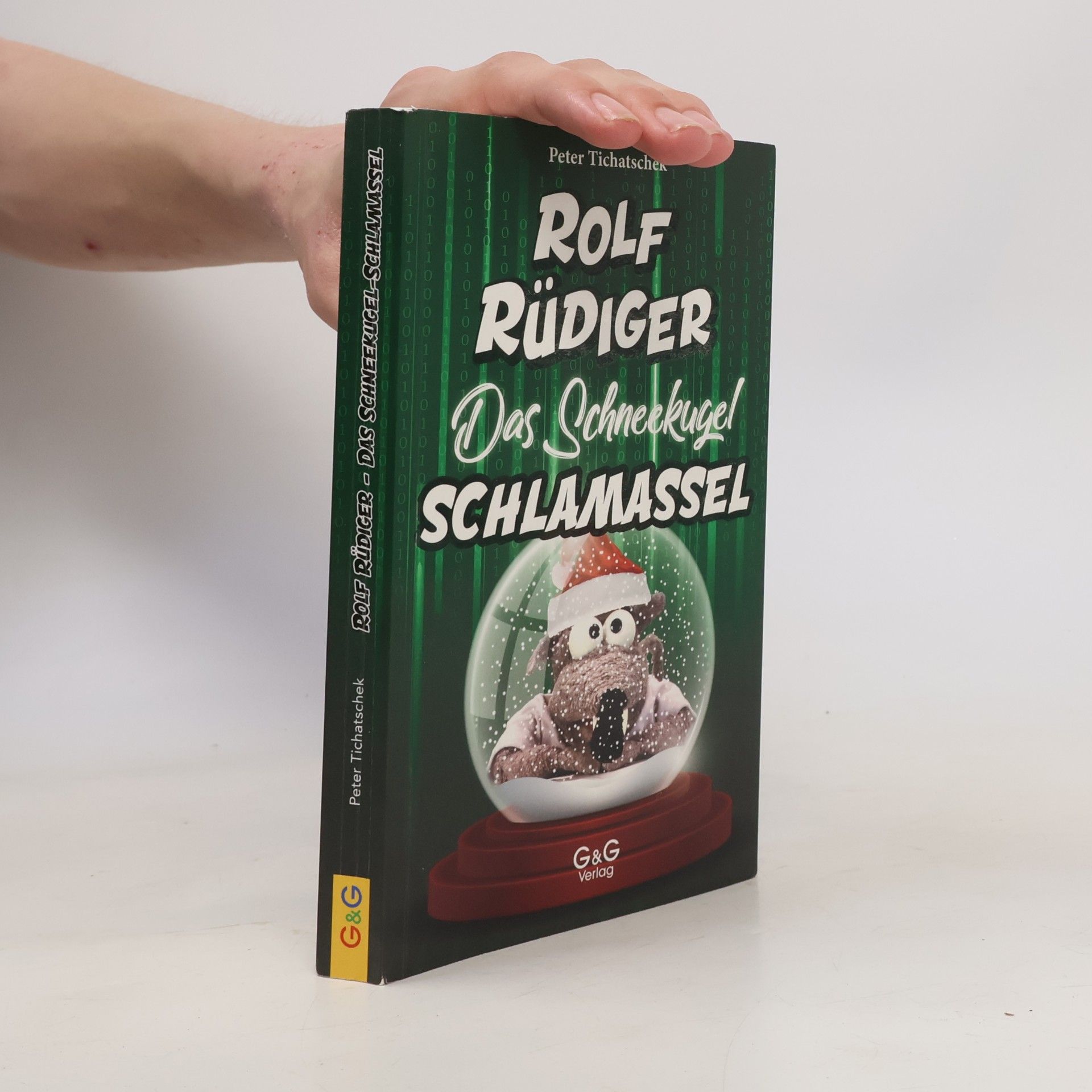 Rolf Rüdiger - Das Schneekugel-Schlamassel
