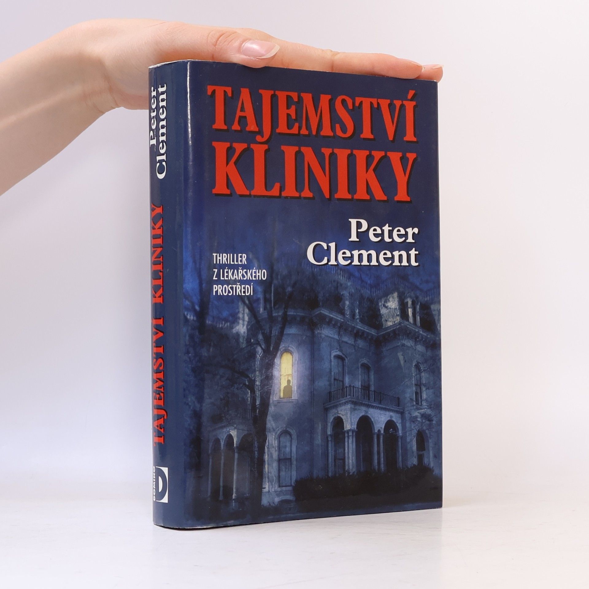 Peter Clement Tajemství kliniky