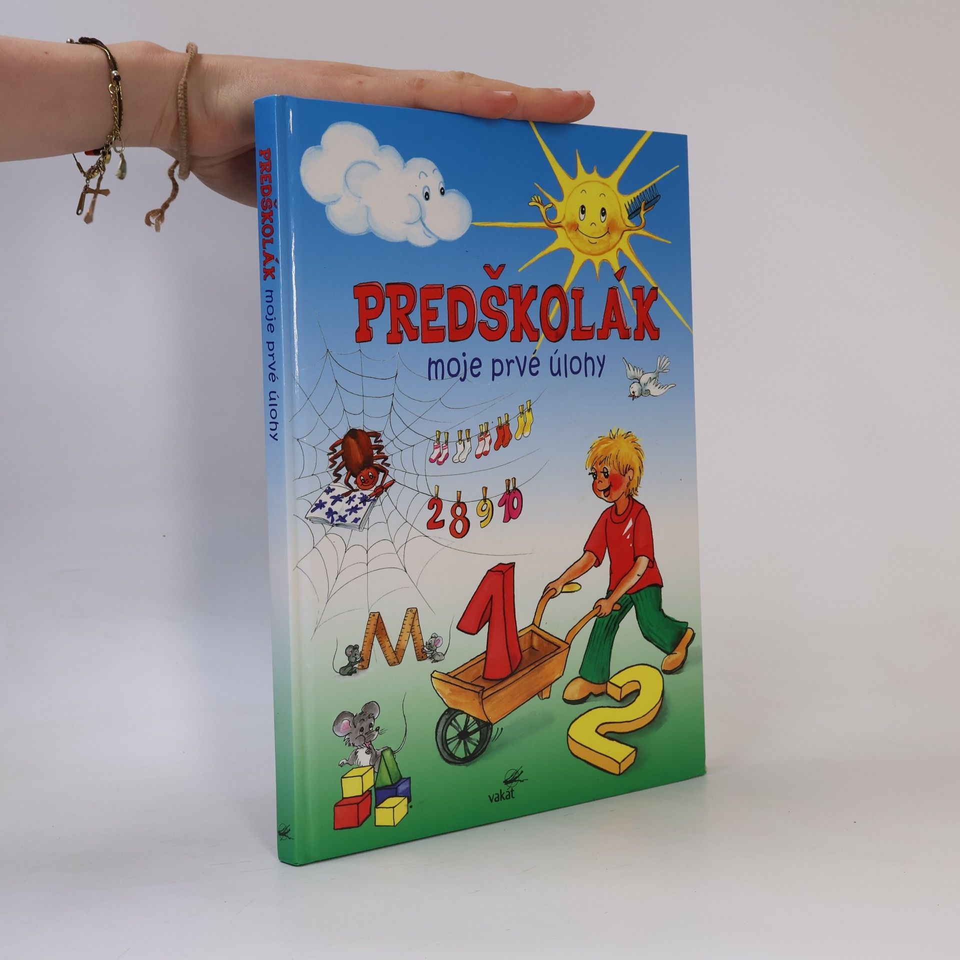 Zuzana Pospíšilová Predškolák. Moje prvé úlohy