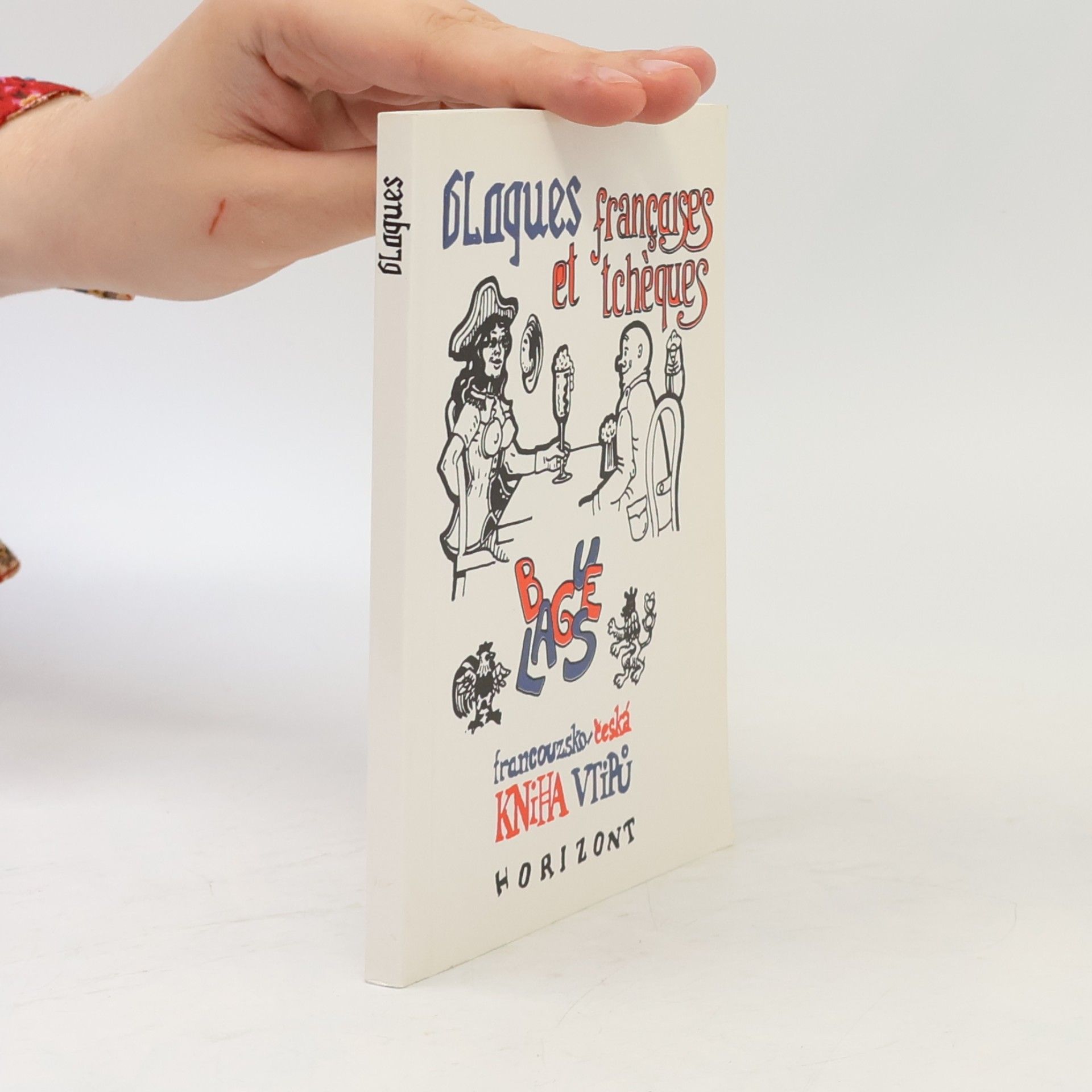 Eva Müller Blagues françaises et tchèques = Francouzsko-česká kniha vtipů