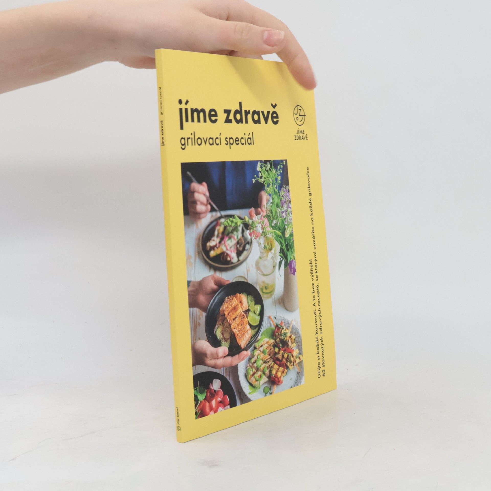 Autorenkollektiv Jíme zdravě. Grilovací speciál