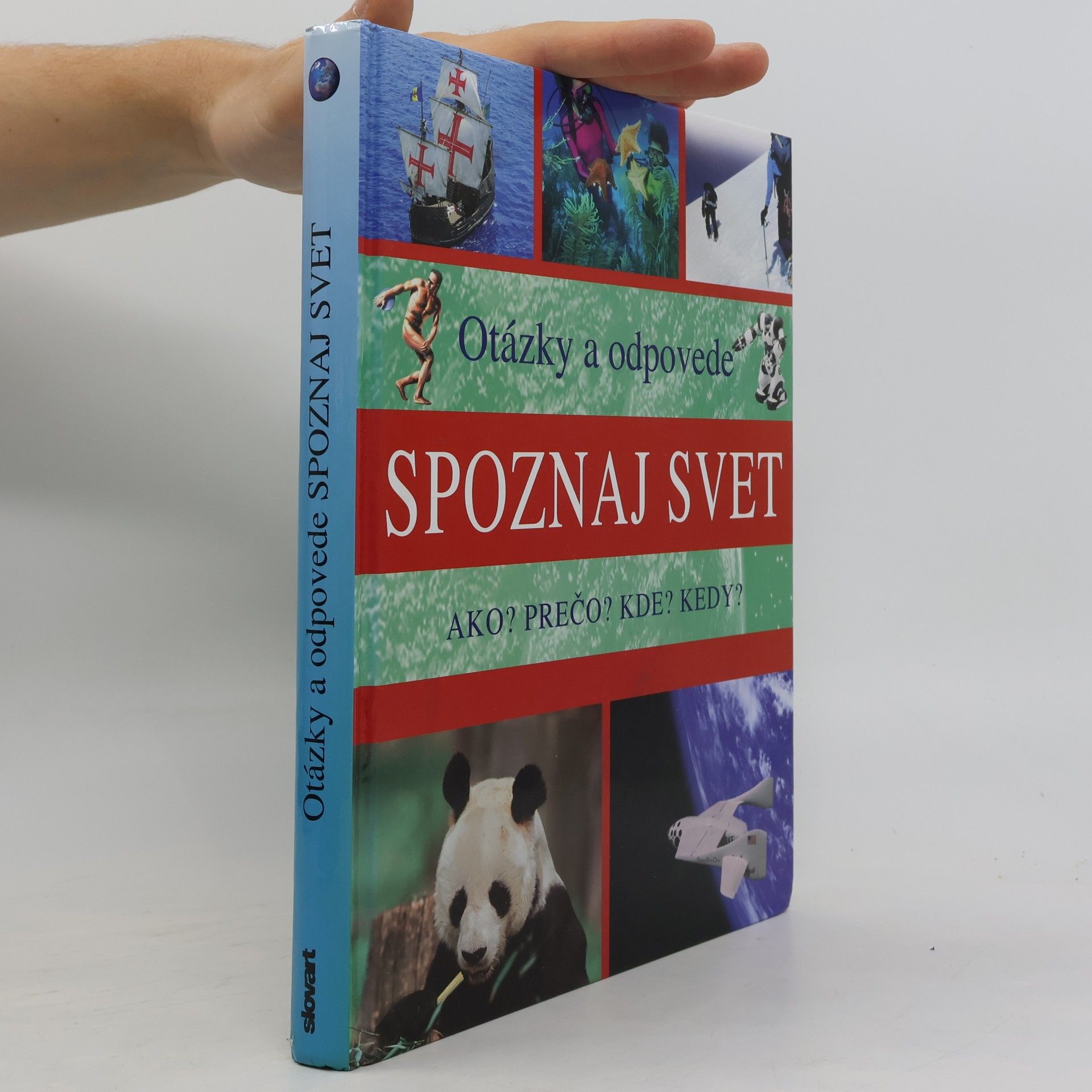 Louise Spilsbury Spoznaj svet. Otázky a odpovede