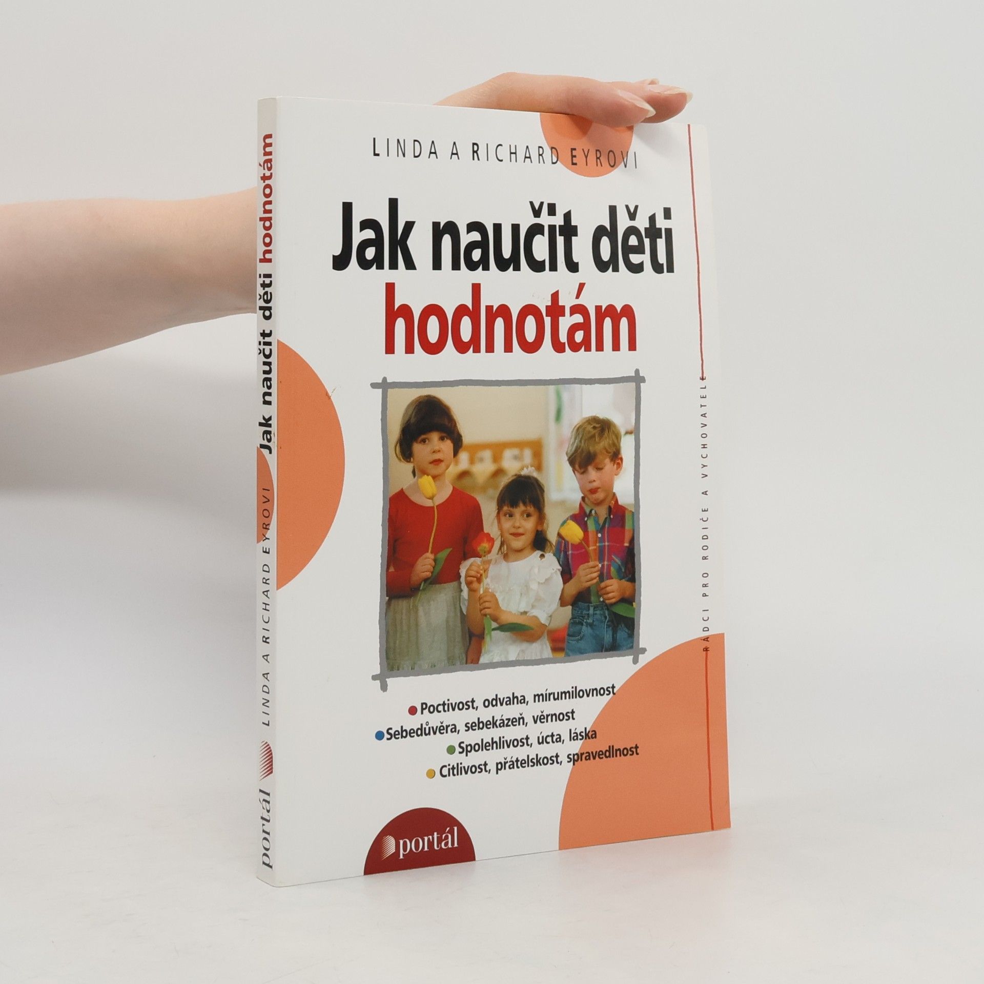 Linda Eyre Jak naučit děti hodnotám