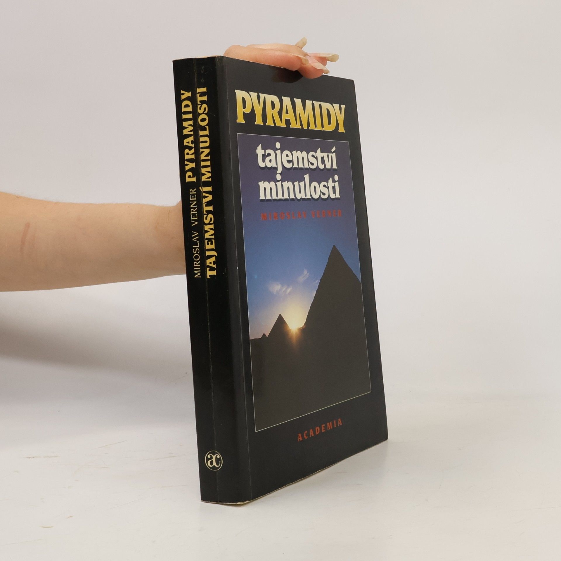 Miroslav Verner Pyramidy