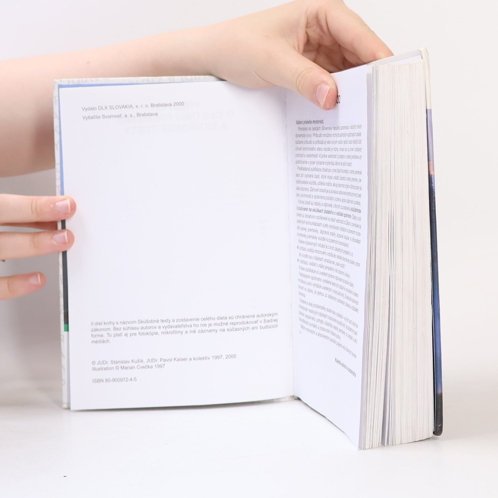 Various authors Predpisy o cestnej premávke a skúšobné testy