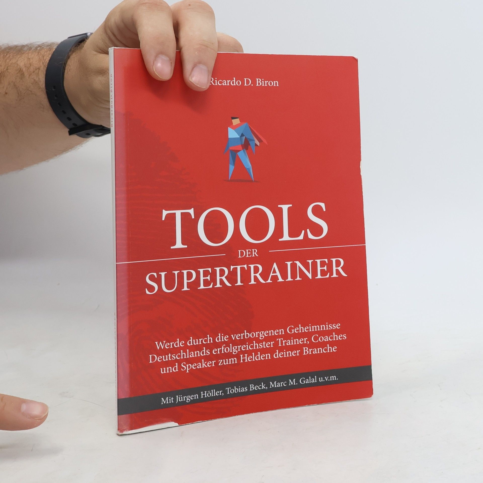 Ricardo D. Biron Tools der Supertrainer