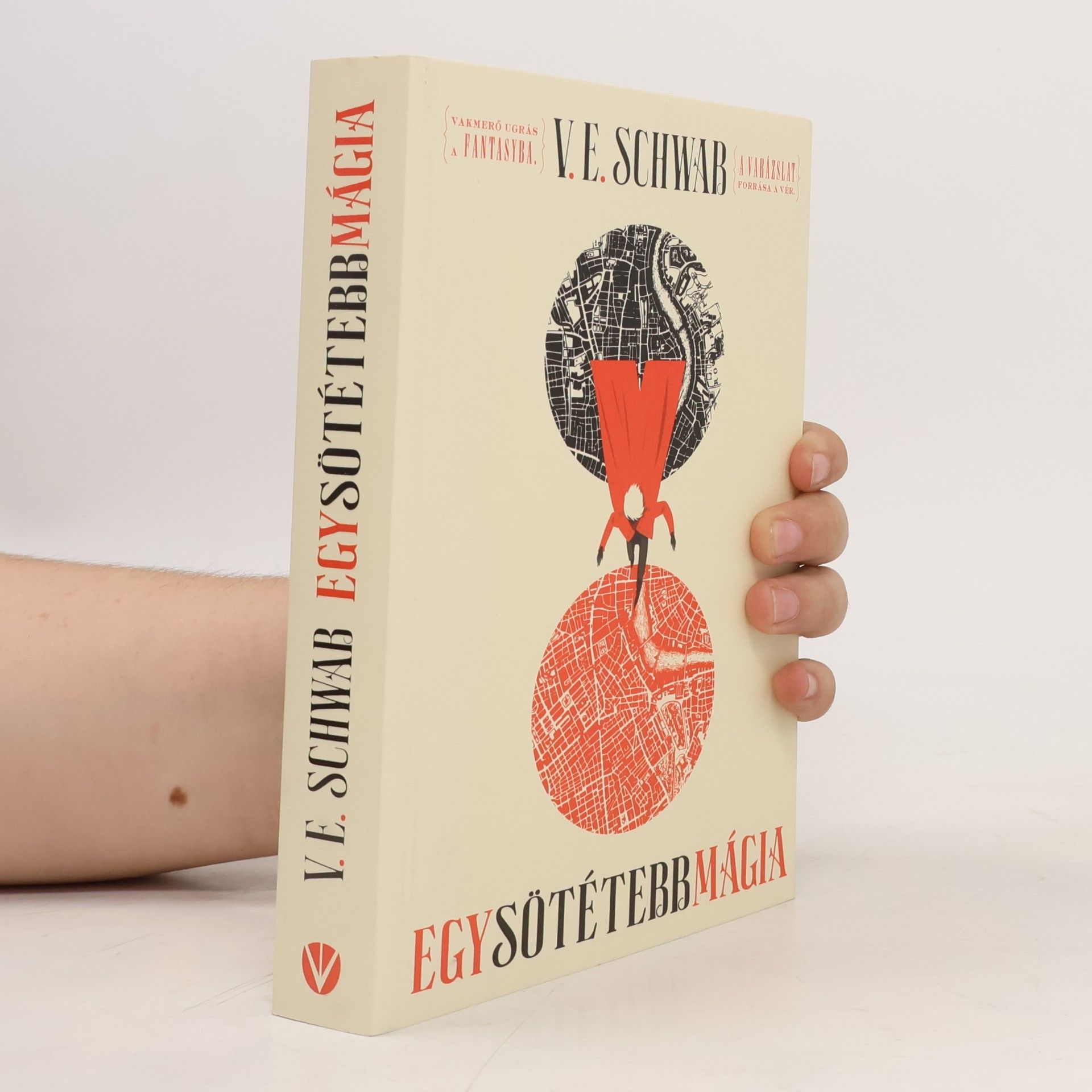 Victoria Schwab Egy sötétebb mágia