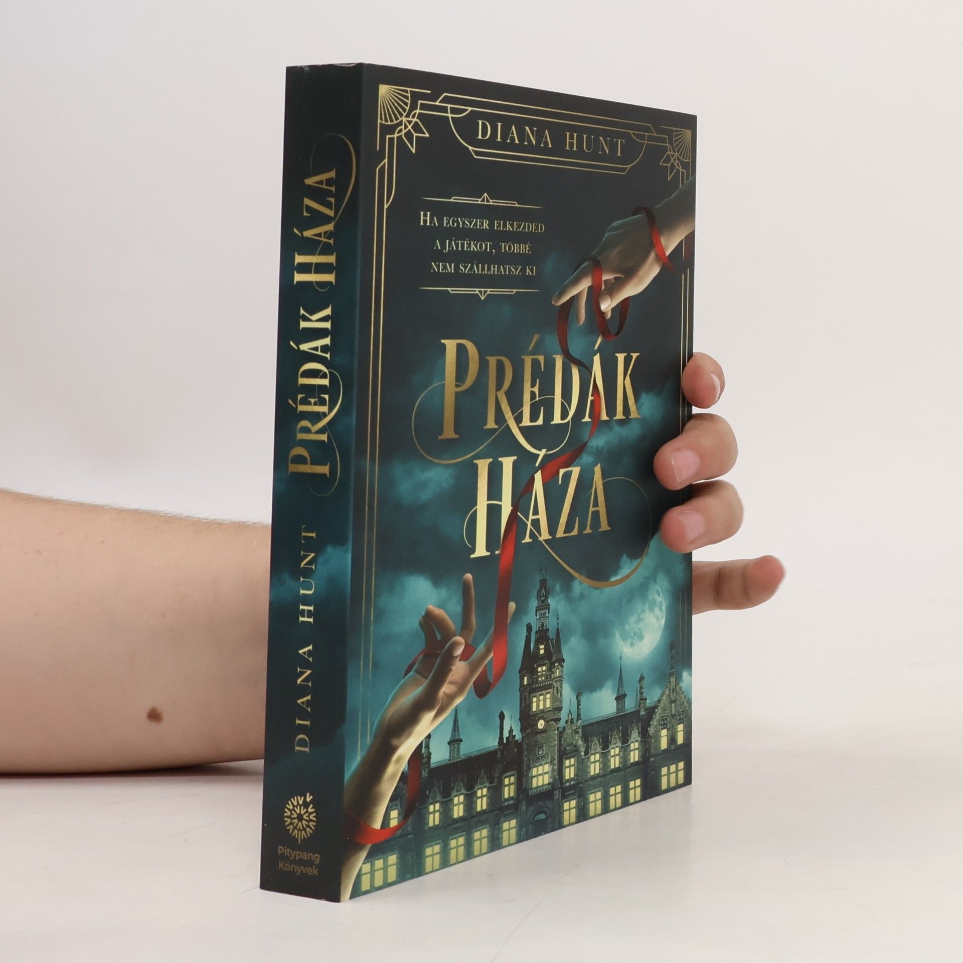 Diana Hunt Prédák háza