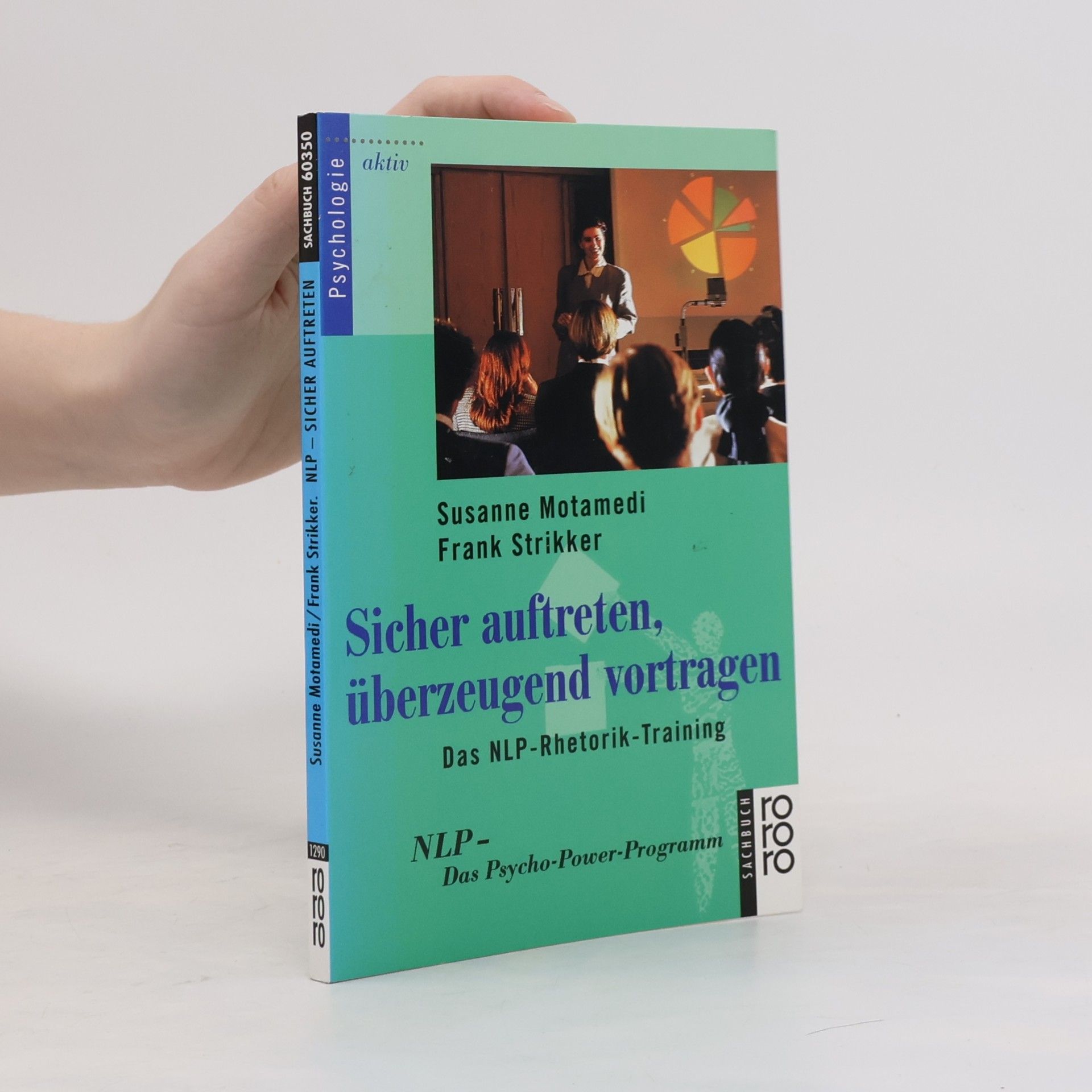 Sicher auftreten, überzeugend vortragen