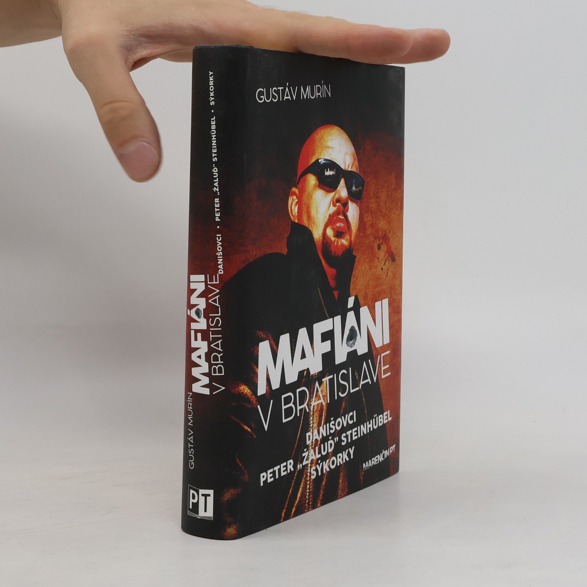 Gustáv Murín Mafiáni v Bratislave